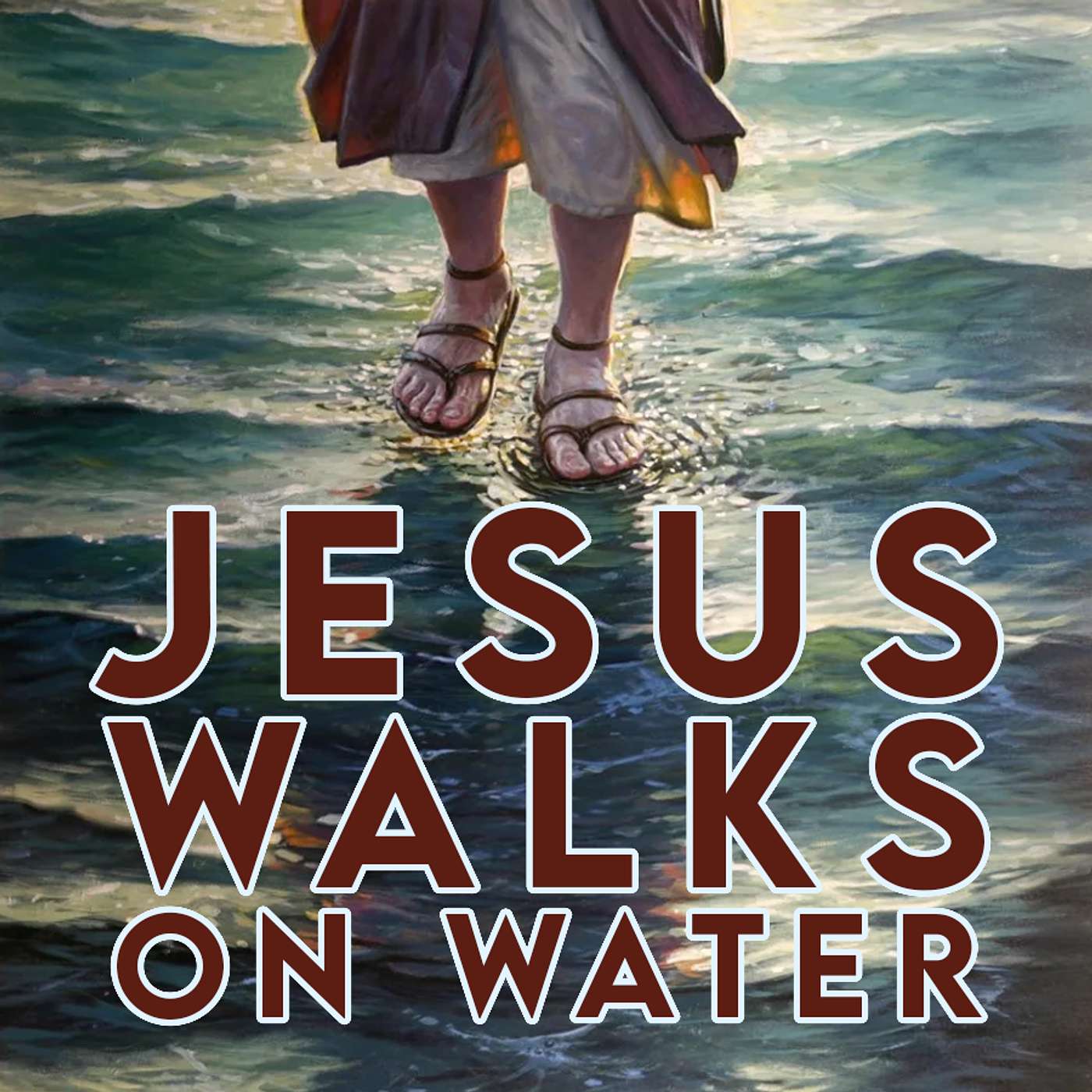 Season 5 Episode 190 - Jesus walks on Water