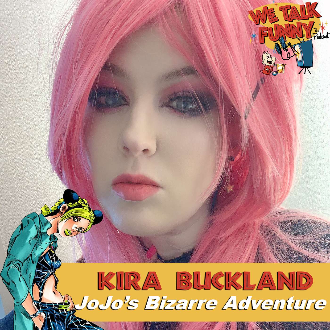 032 - Froot Loops w/ Marshmallows with Kira Buckland from JoJo's Bizarre Adventure!