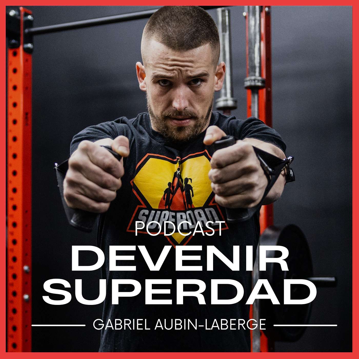 Devenir un SuperDad