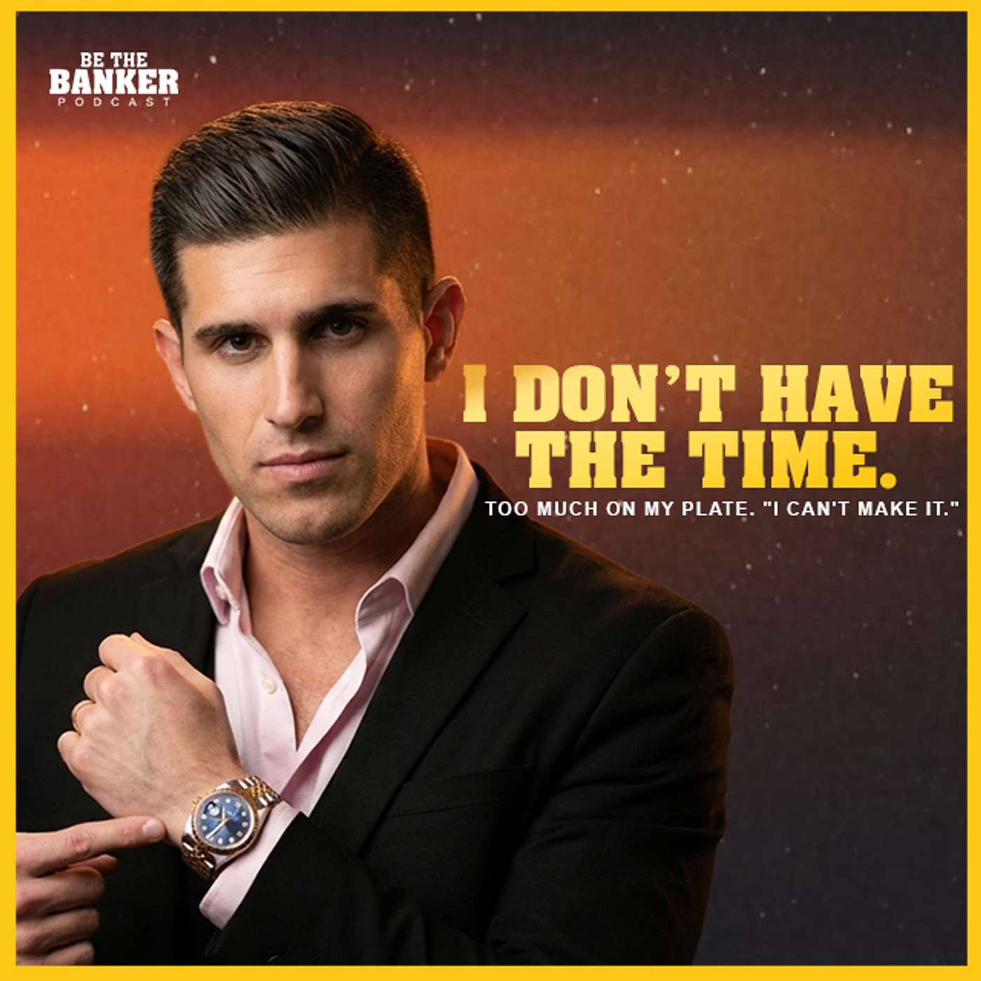 Stop Saying "I Don't Have Time" — Here's Proof You Do episode artwork