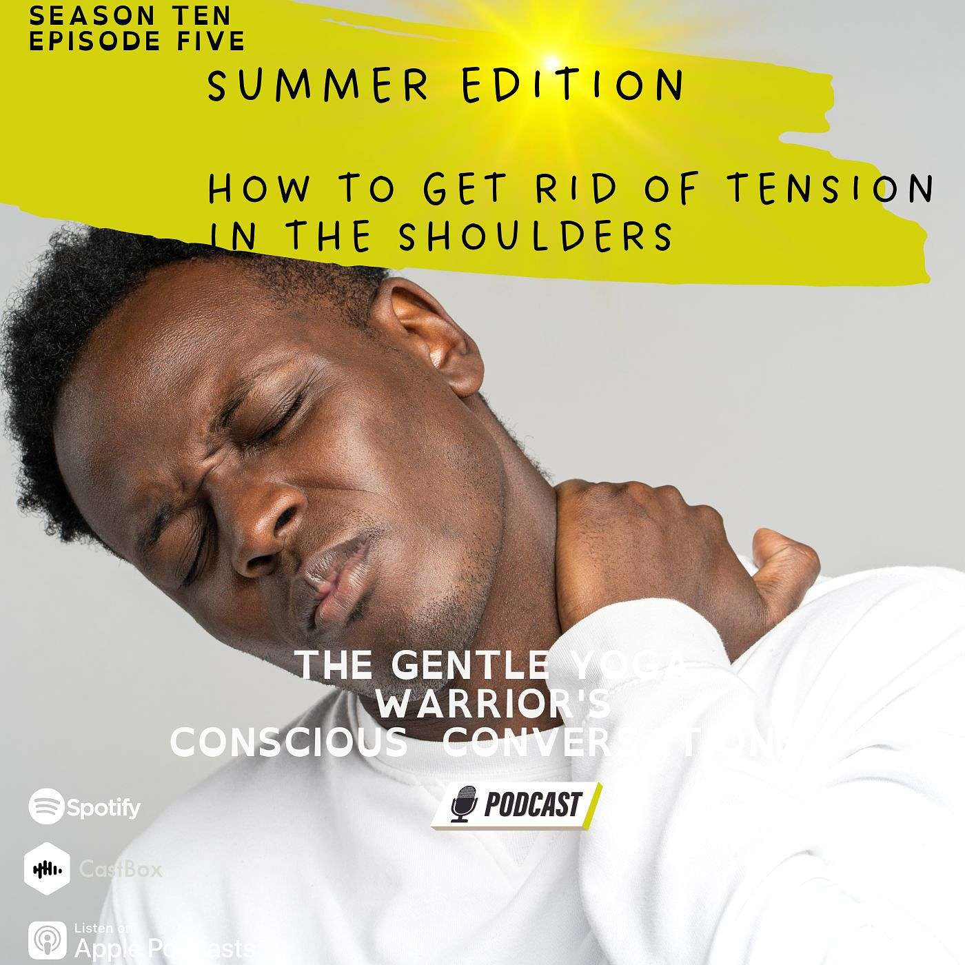 Summer Edition! How To Get Rid Of Tension In The Shoulders