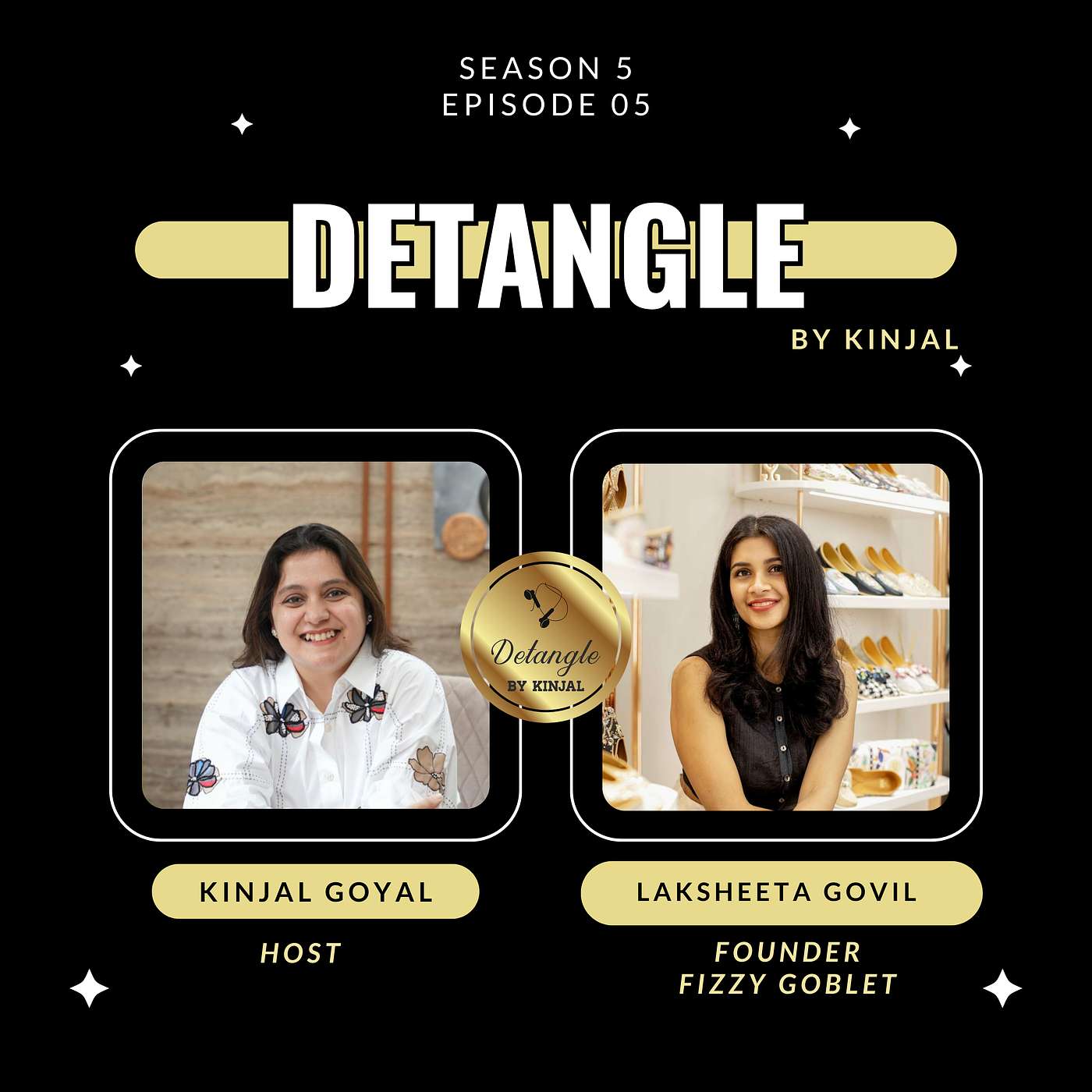 Detangle with Laksheeta Govil Detangle with Laksheeta Govil