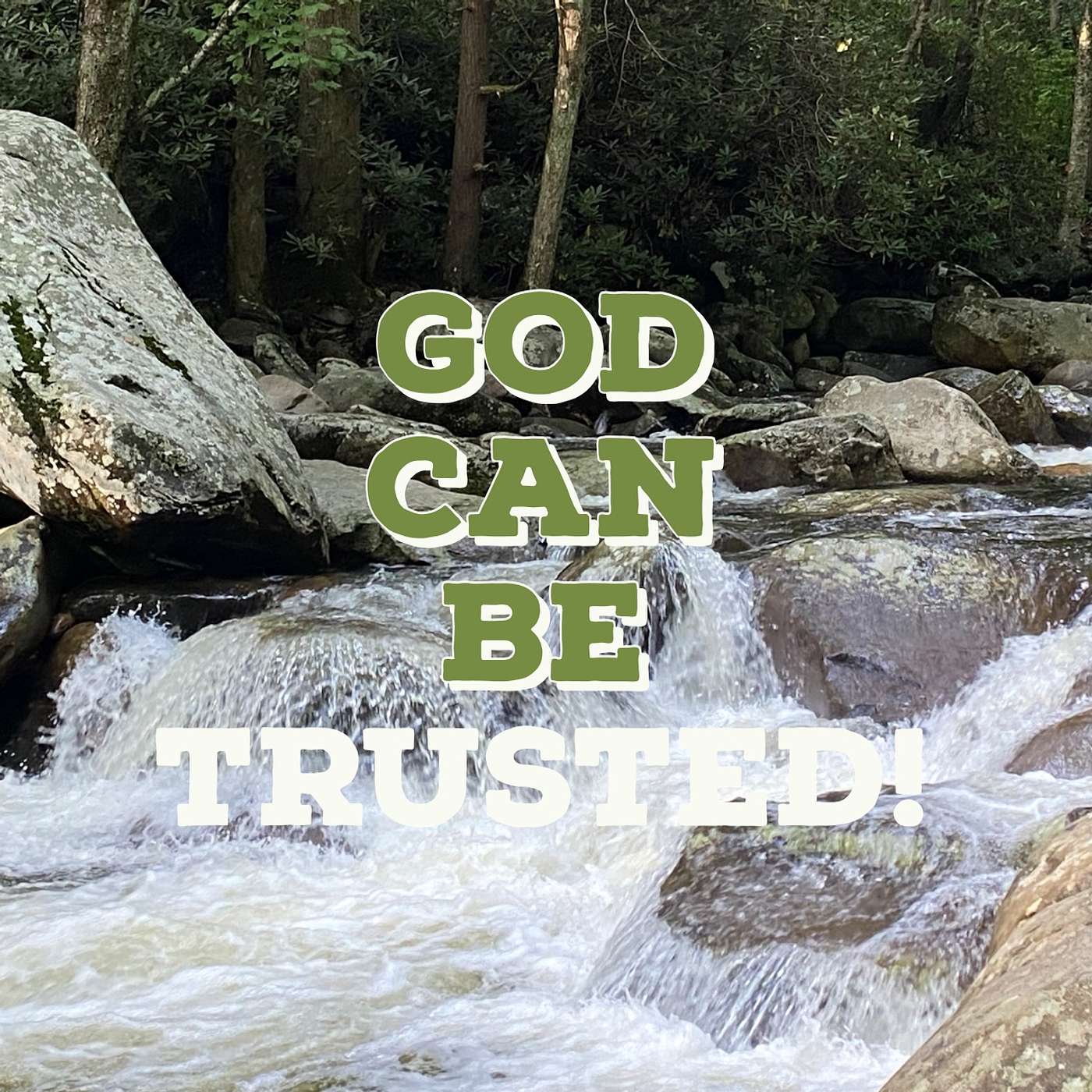 God Can Be Trusted! episode artwork