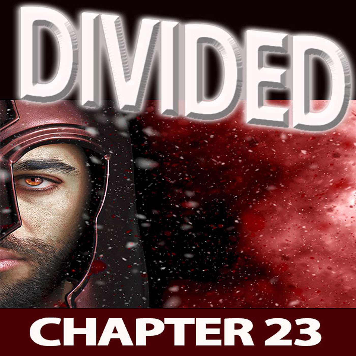 DIVIDED: #23 - Watch Your Back