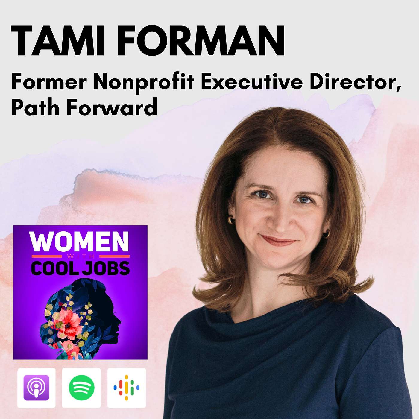 Nonprofit Executive Shares How "Returnships" Are an On-Ramp for Caregivers to Get Back to Full-Time Work, with Tami Forman (Replay)