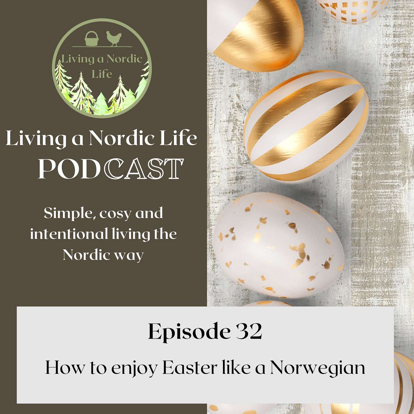 32: How to enjoy Easter like a Norwegian