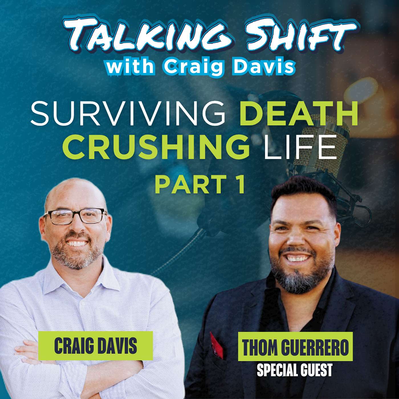 Talking Shift with Craig
