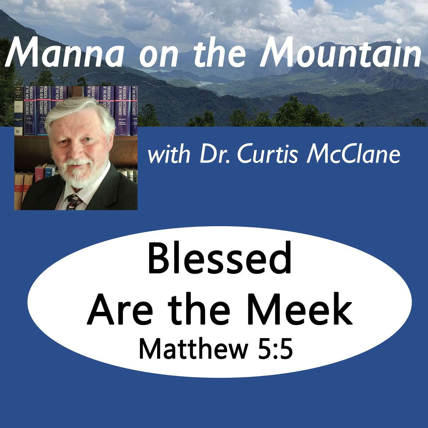 Manna on the Mountain