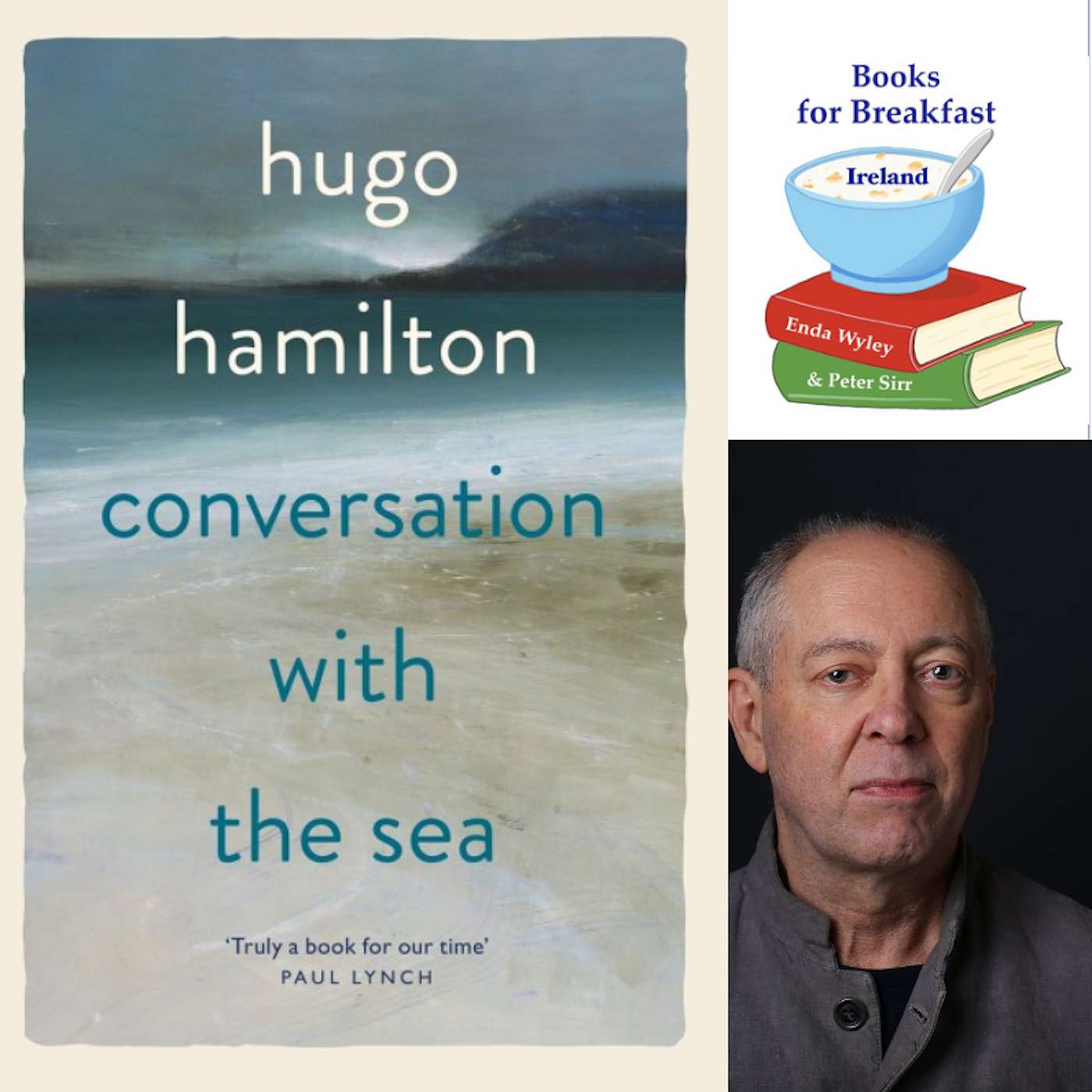 89: Hugo Hamilton, Conversation with the Sea 89: Hugo Hamilton, Conversation with the Sea