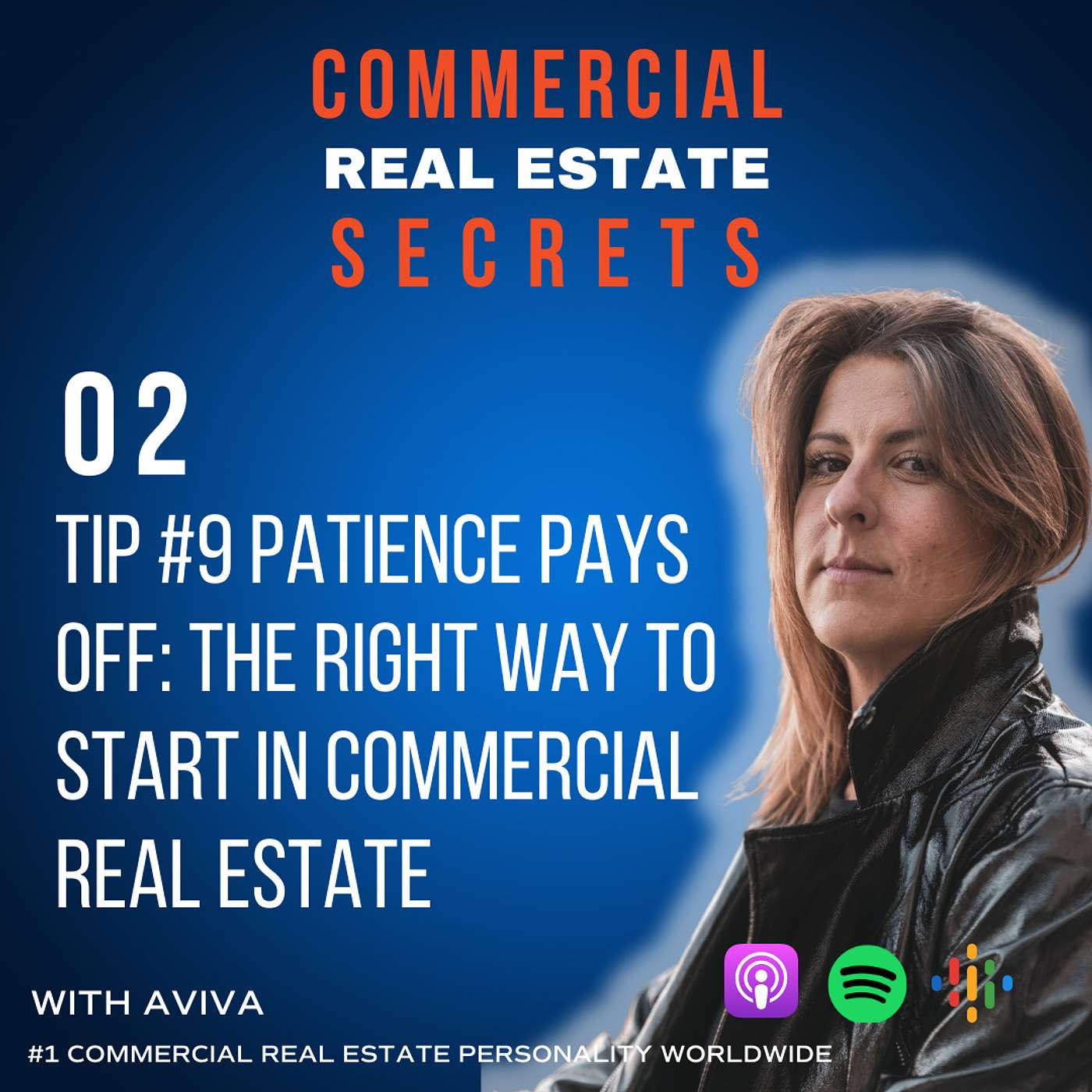 Tip #9 Patience Pays Off: The Right Way to Start in Commercial Real Estate - How To Get Started in Commercial Real Estate Series
