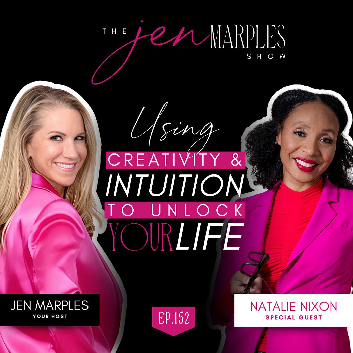 Using Creativity and Intuition to Unlock Your Life with Natalie Nixon