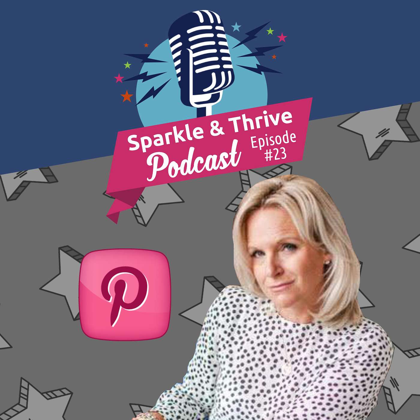 [Episode 23] A passion for Pinterest -Interview with expert, Georgie White episode artwork