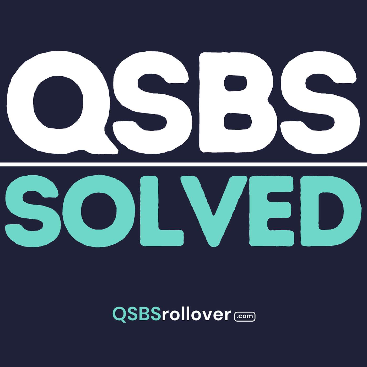QSBS, Solved