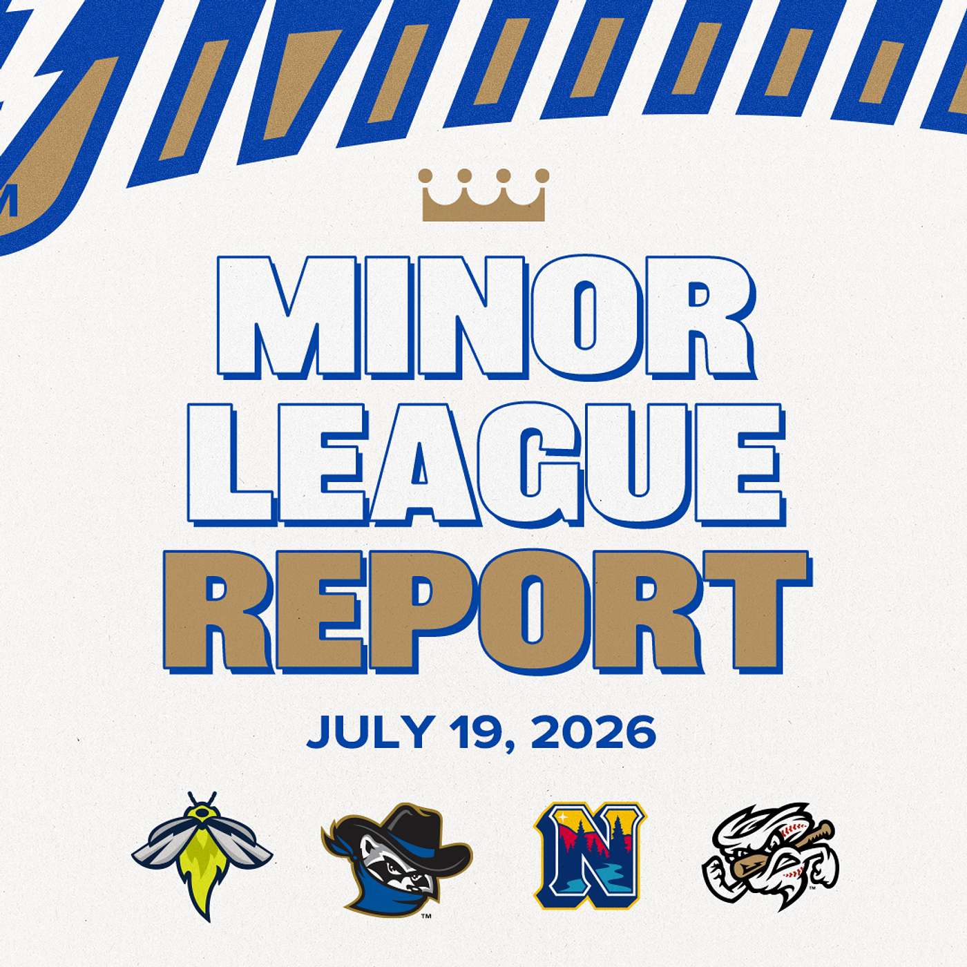 Royals Minor League Report (July 19, 2026): Week 15 episode artwork