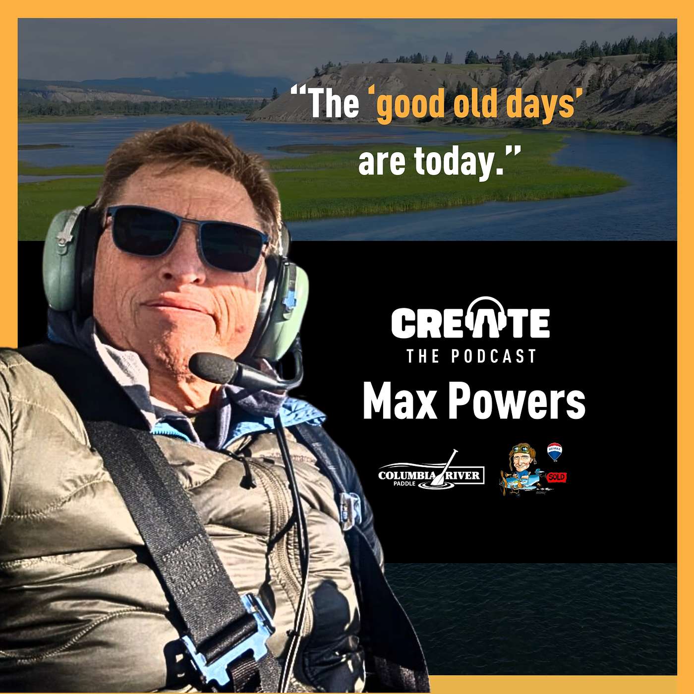 Meet Max Powers – Adventurer, Instructor, and Community-Minded Realtor | CREATE - The Podcast