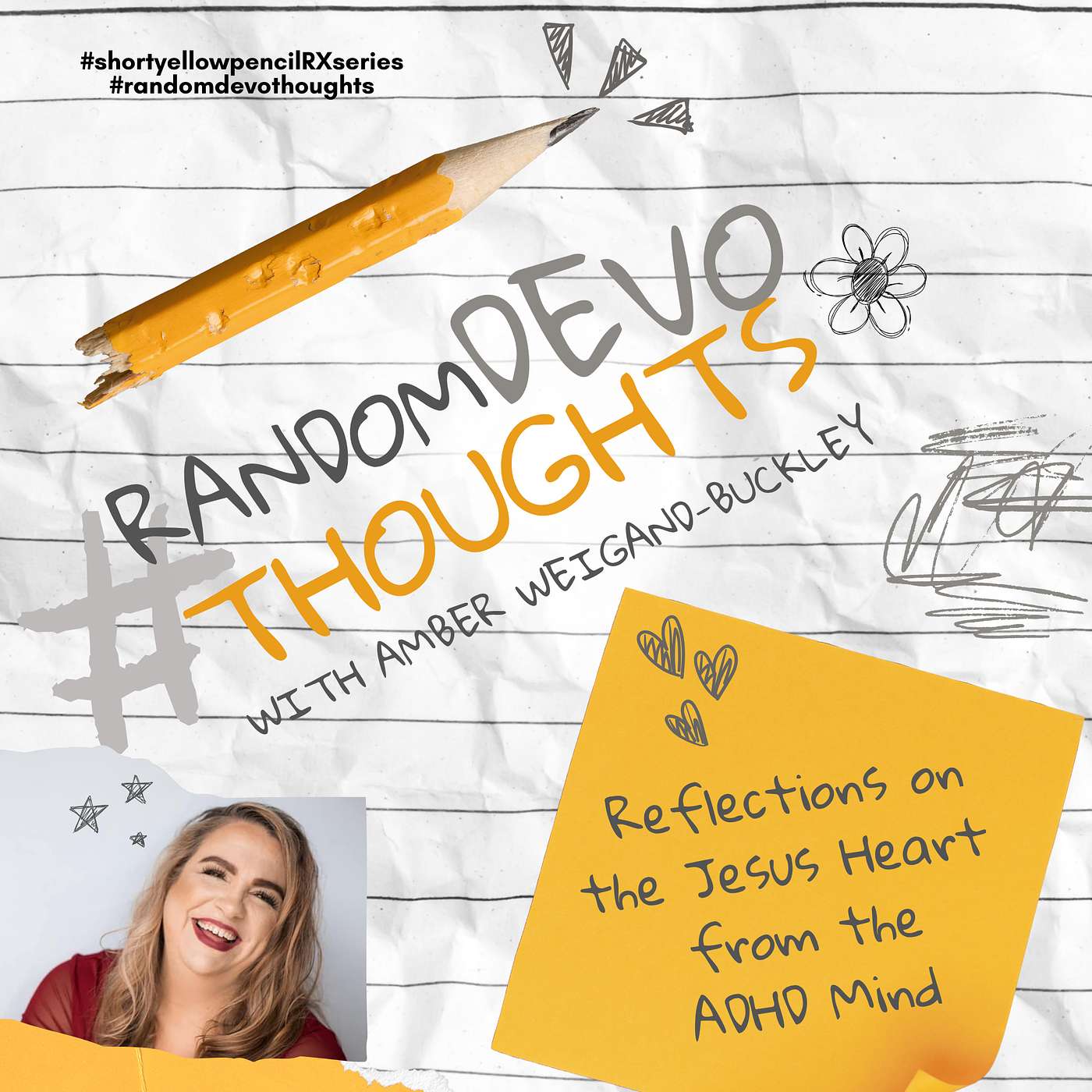 #randomdevothoughts with Amber: Reflections on the Jesus Heart from the ADHD Mind 
