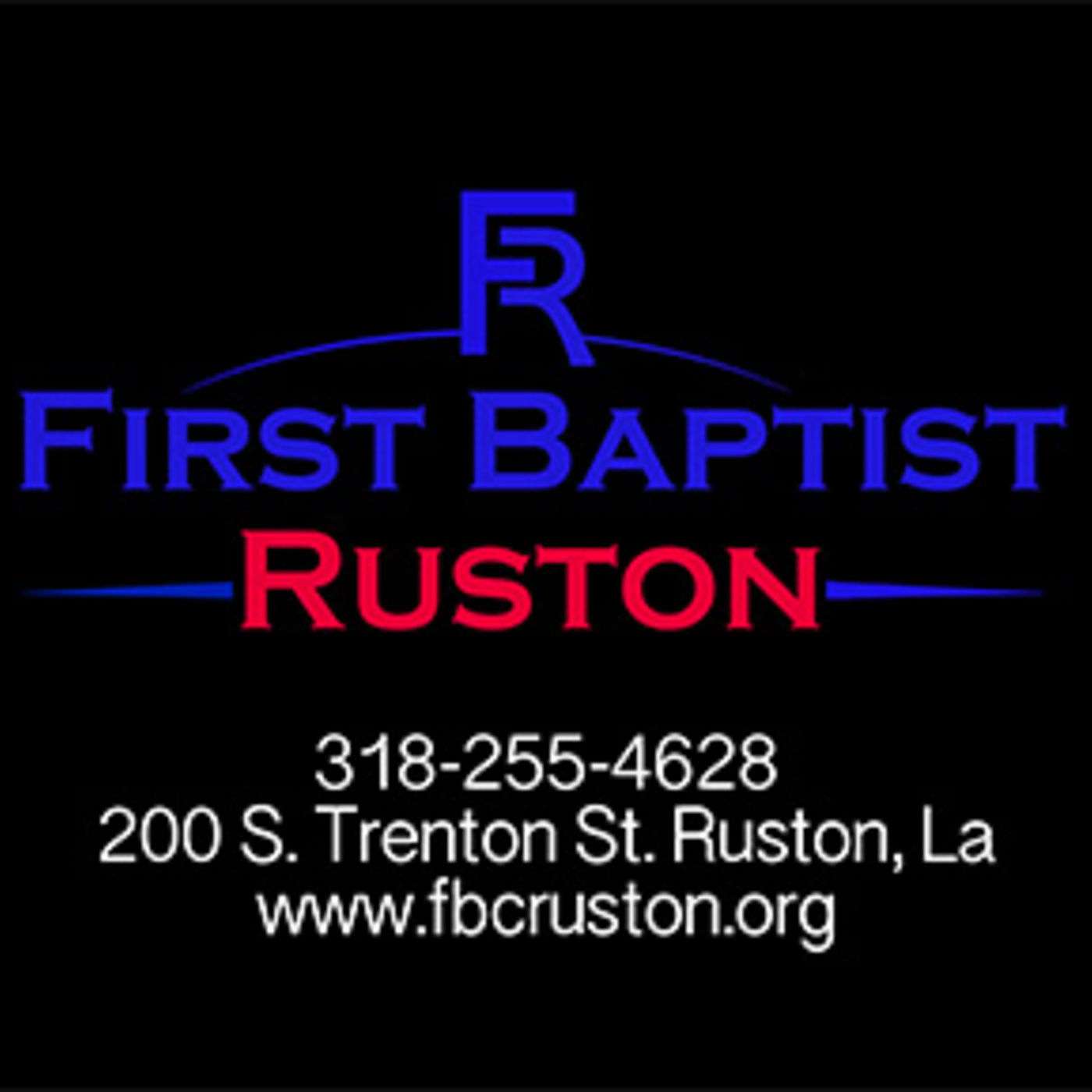 First Baptist Ruston Sermons