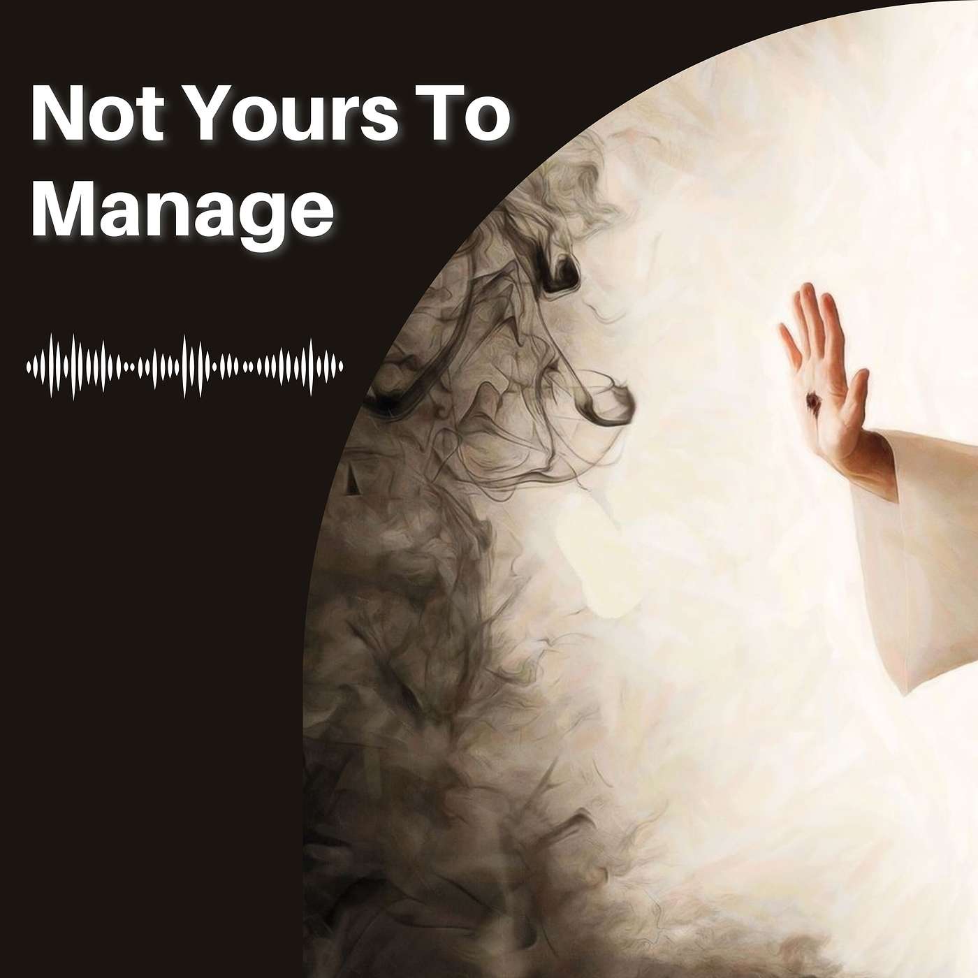 #5 - Not Yours To Manage