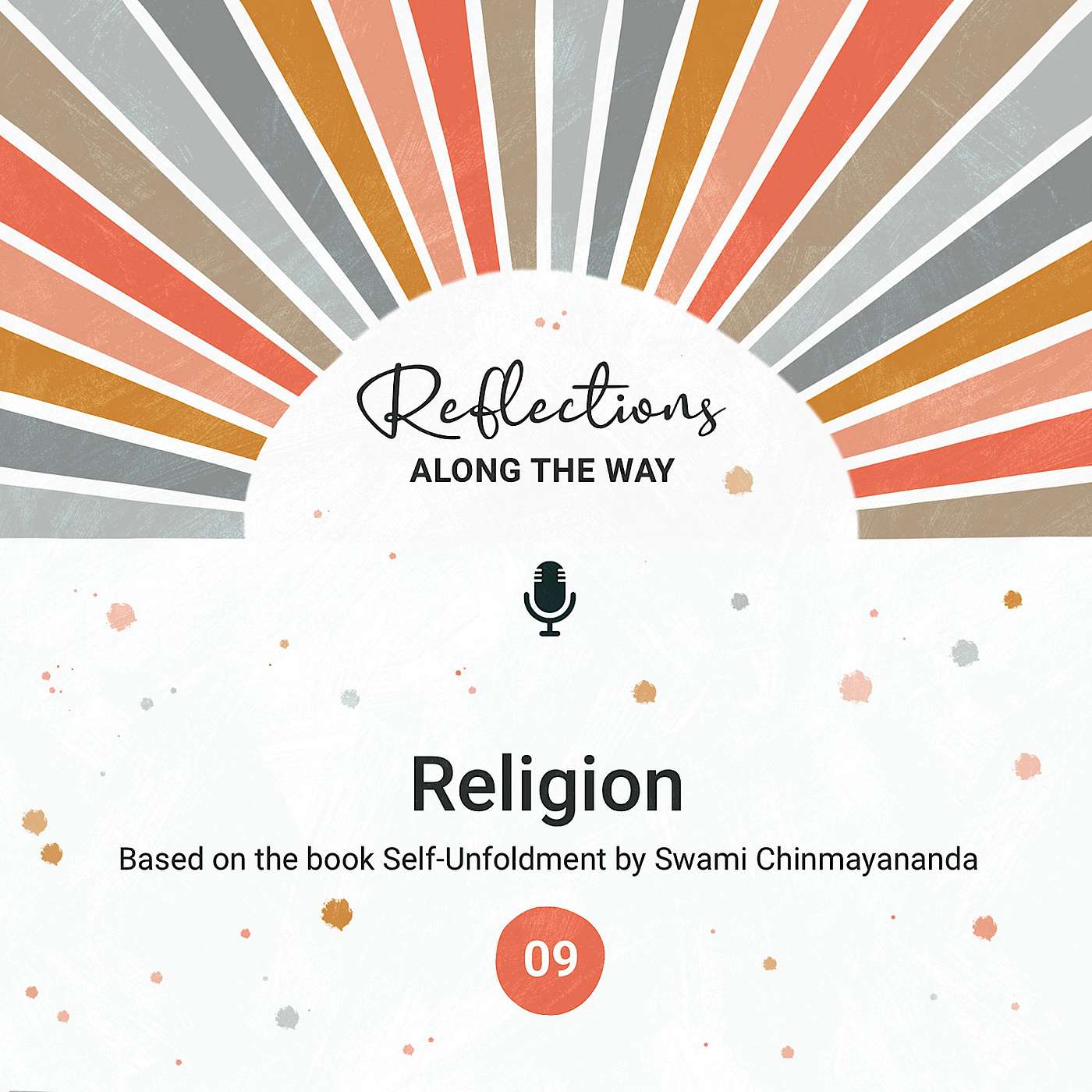 Self-Unfoldment #9: Religion