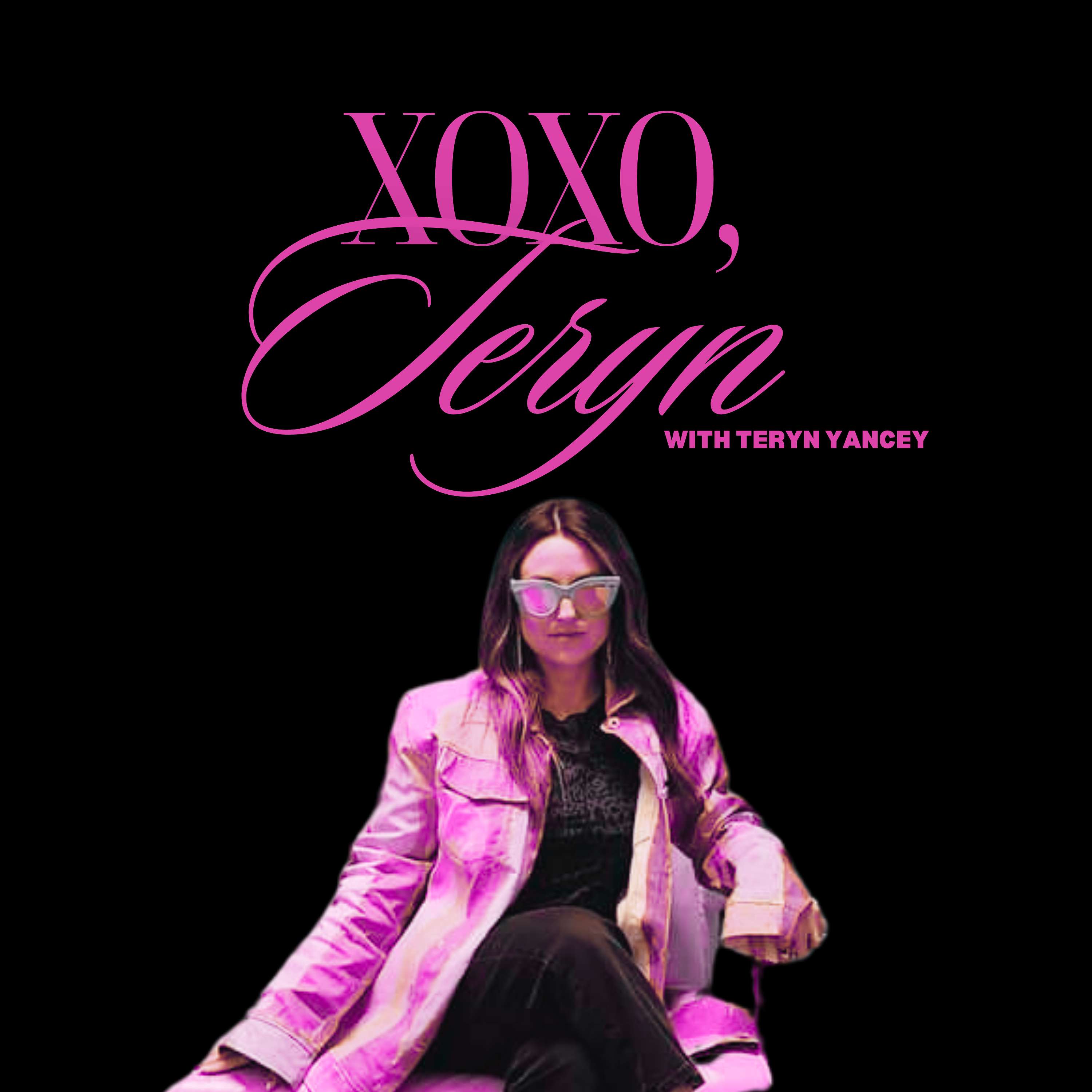 XOXO Teryn