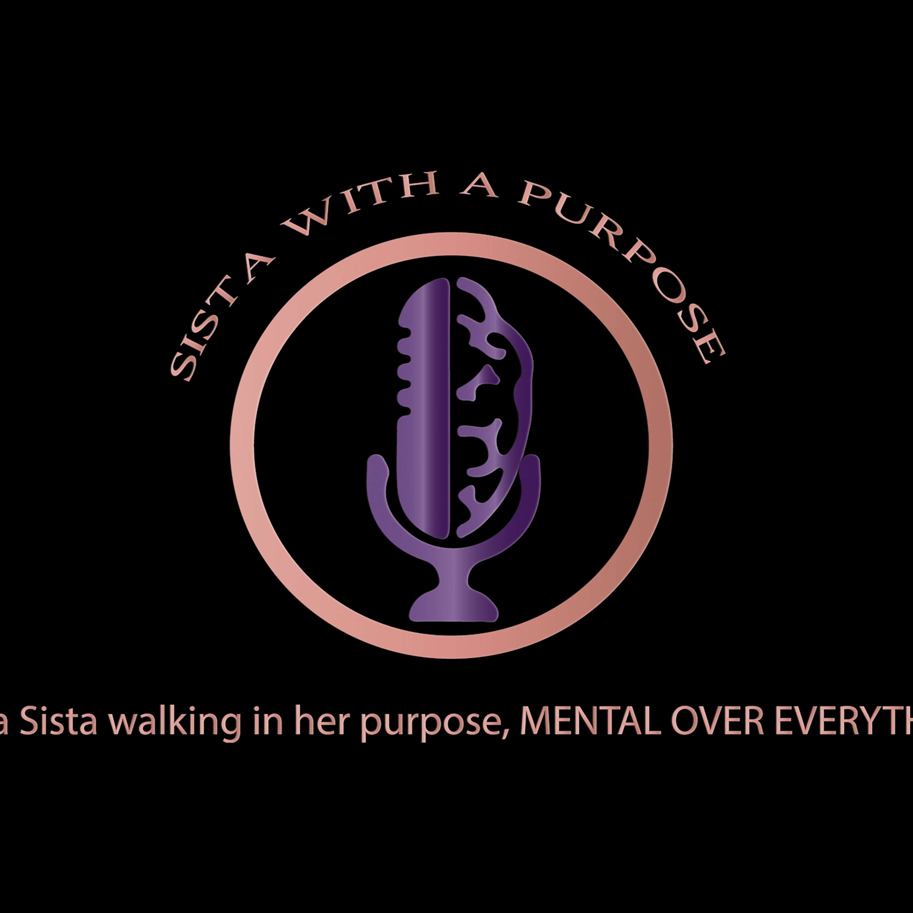 Sista with a Purpose podcast