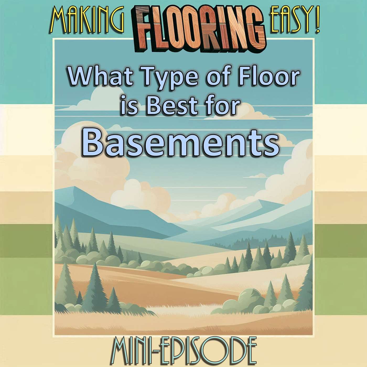 Making Flooring Easy