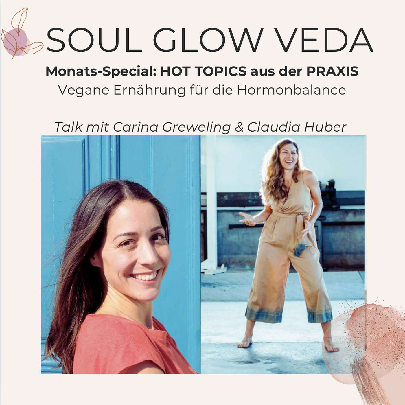 Soul Glow Veda Podcast by Claudia Huber