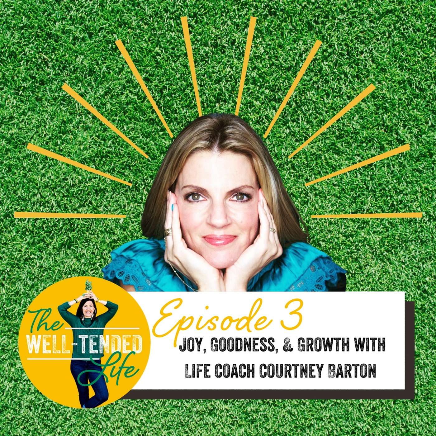 The Well-Tended Life