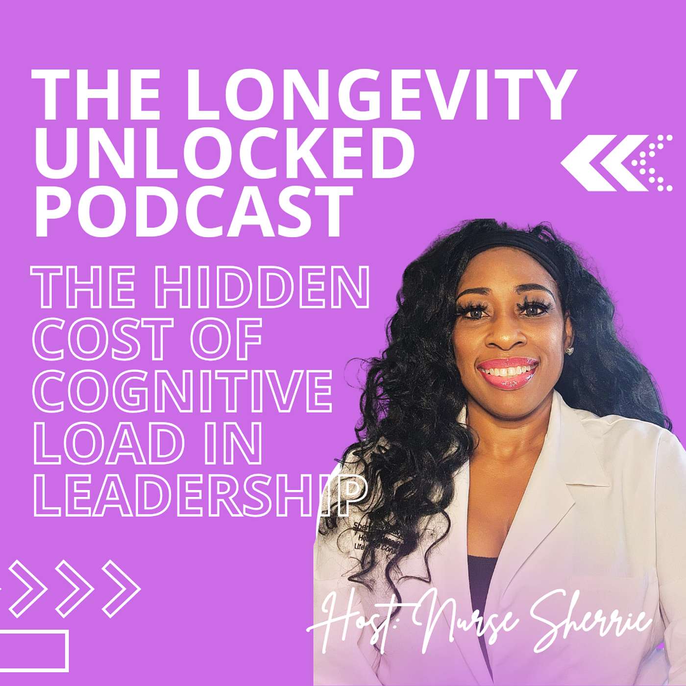 The Hidden Cost of Cognitive Load in Leadership episode artwork