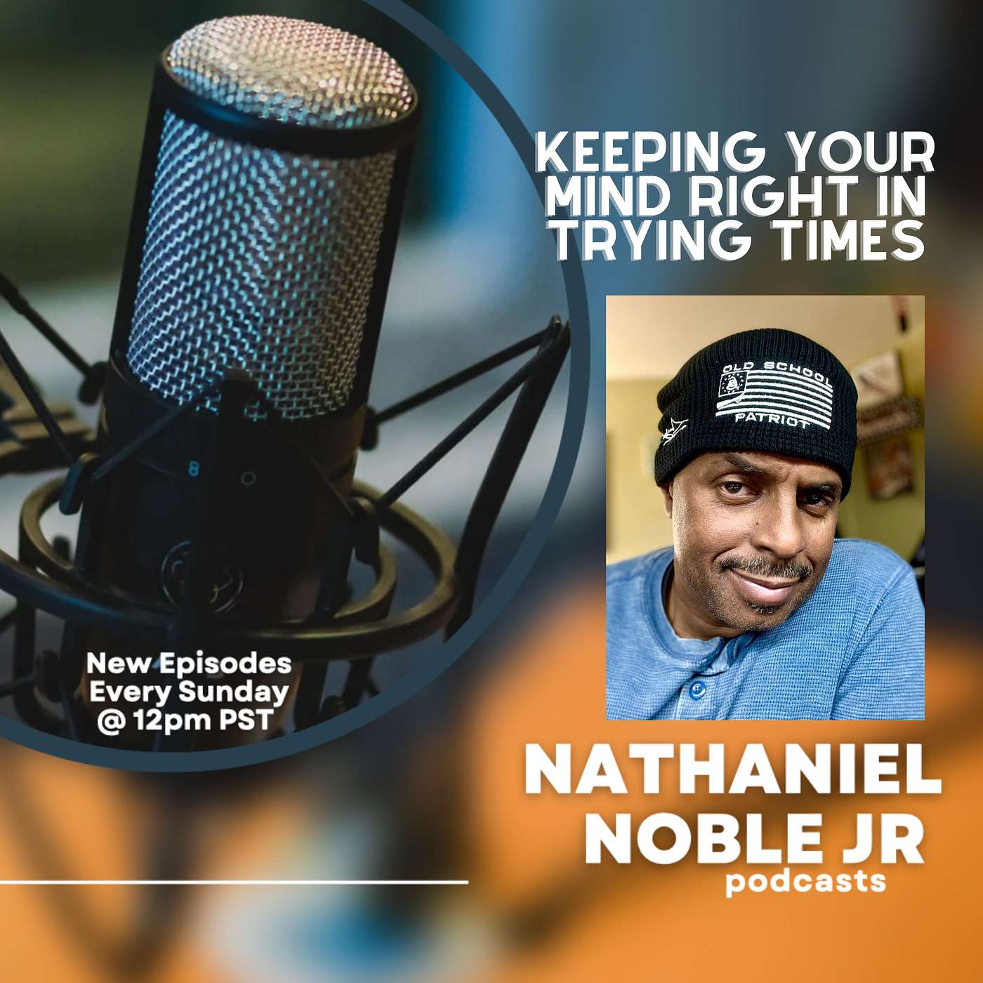 Nathaniel Noble Jr Podcast