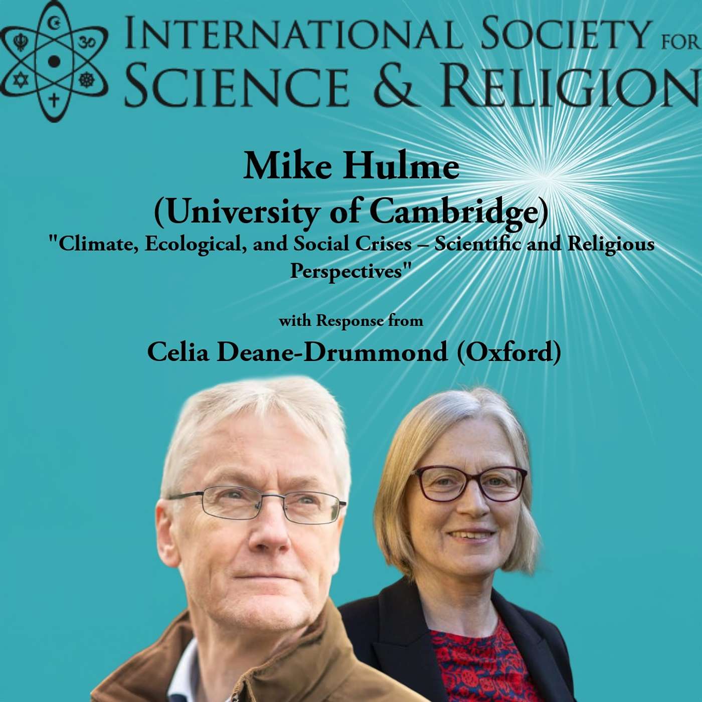 ISSR 2025 "Ecology Between Religions and Sciences" Plenary Talks - Mike Hulme ISSR 2025 "Ecology Between Religions and Sciences" Plenary Talks - Mike Hulme