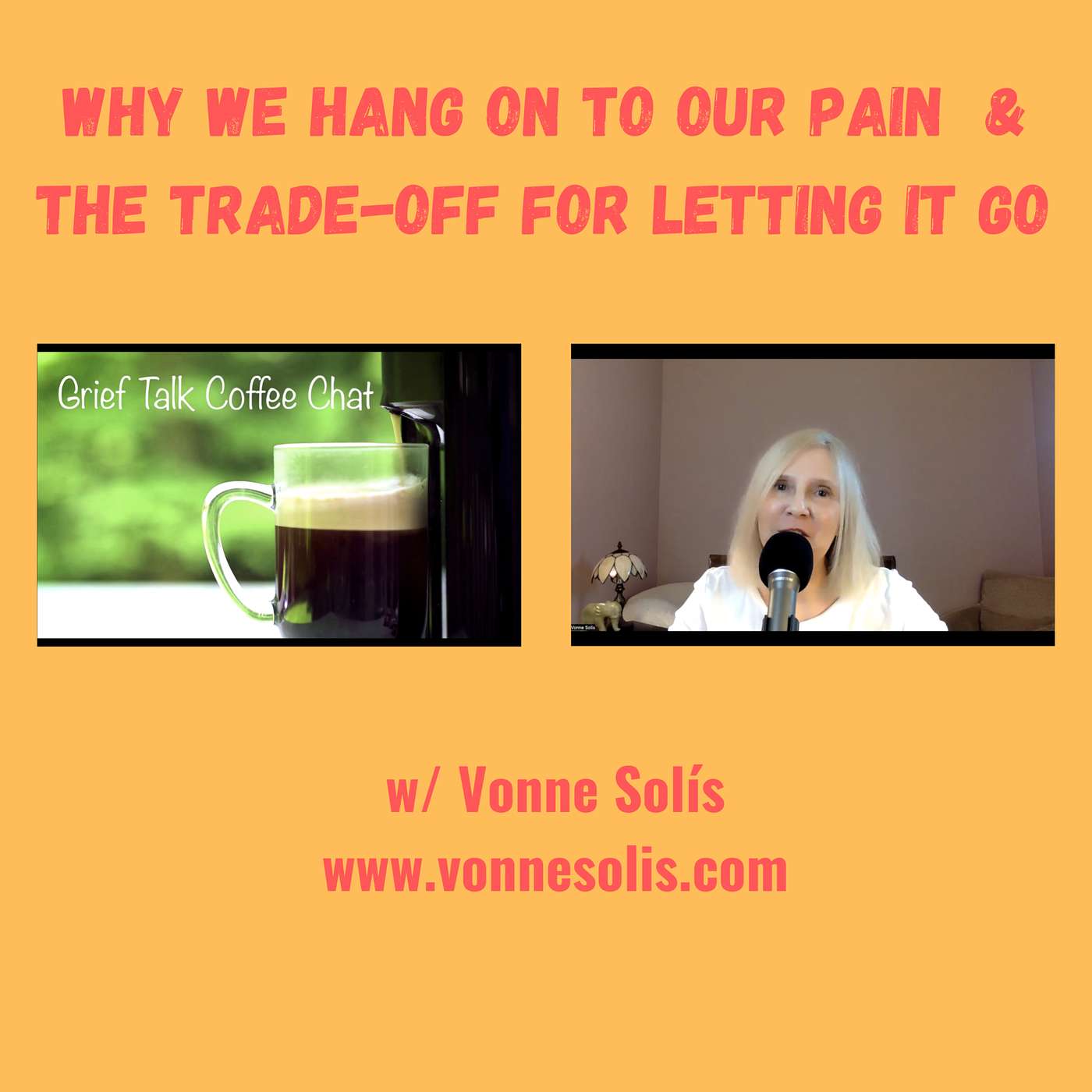 Ep. 1 Why We Hang on to Our Pain and the Trade-off for Letting it Go episode artwork