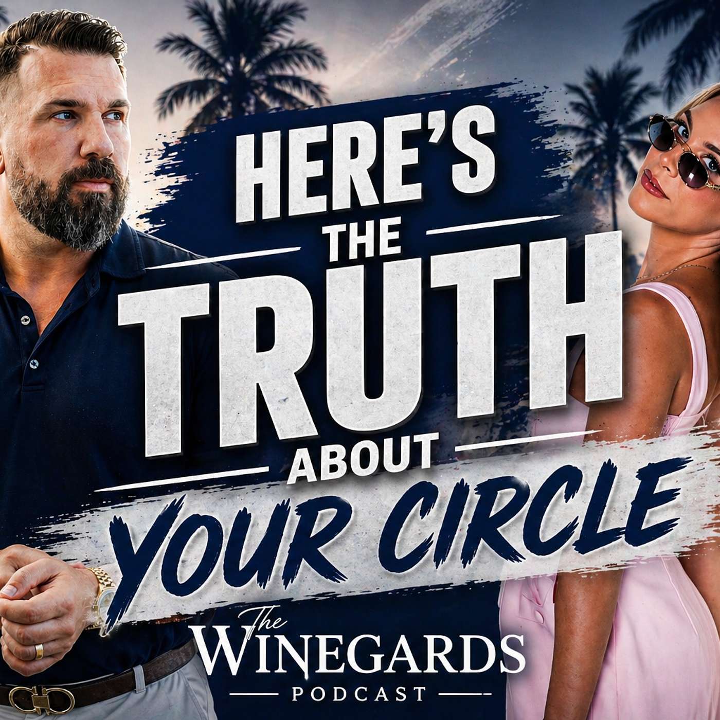 Are Your Friends Holding You Back? The Truth About Growth & Relationships | The Winegards Ep. 2 episode artwork