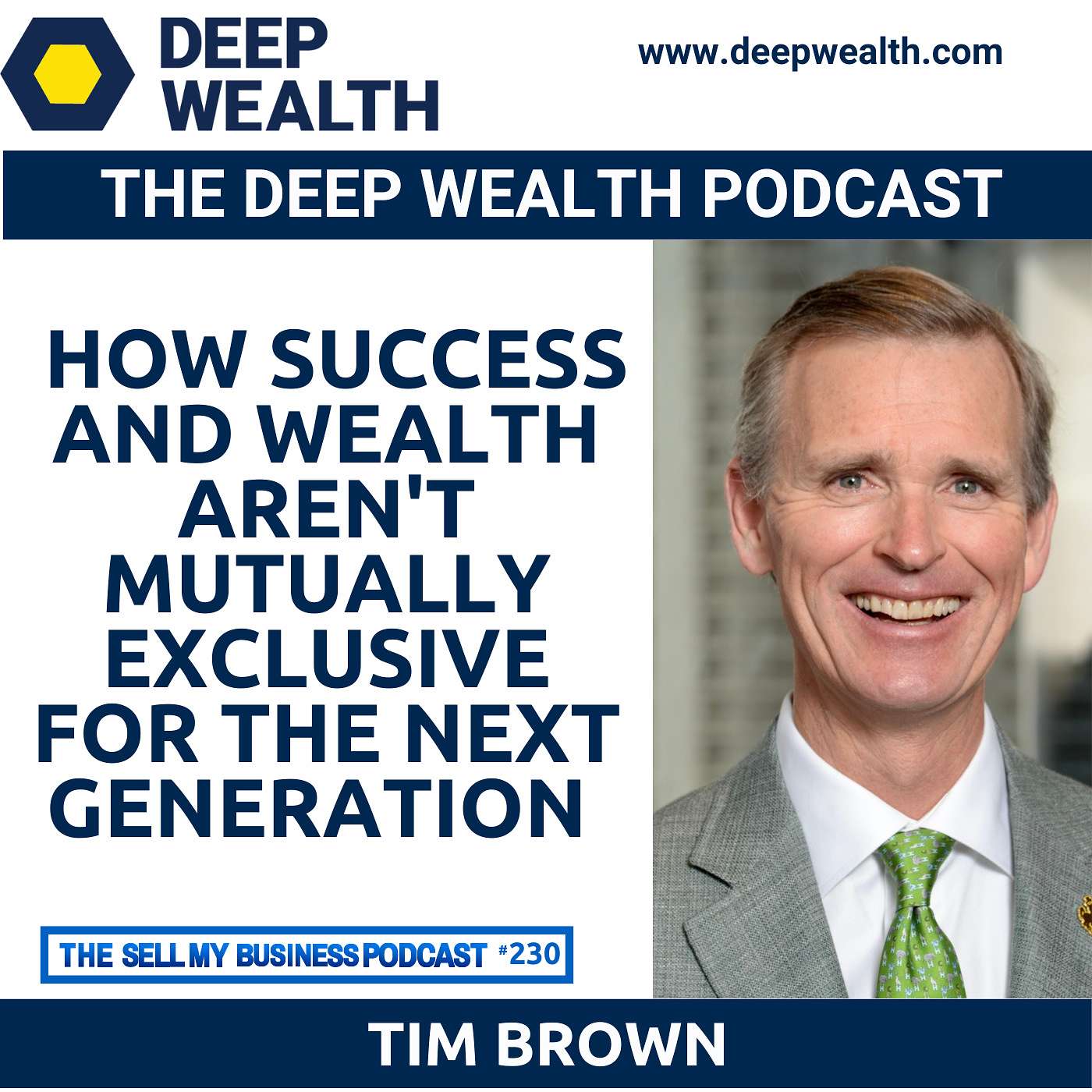 The Deep Wealth Podcast - Unlock Your Deep Wealth—In Business and Life