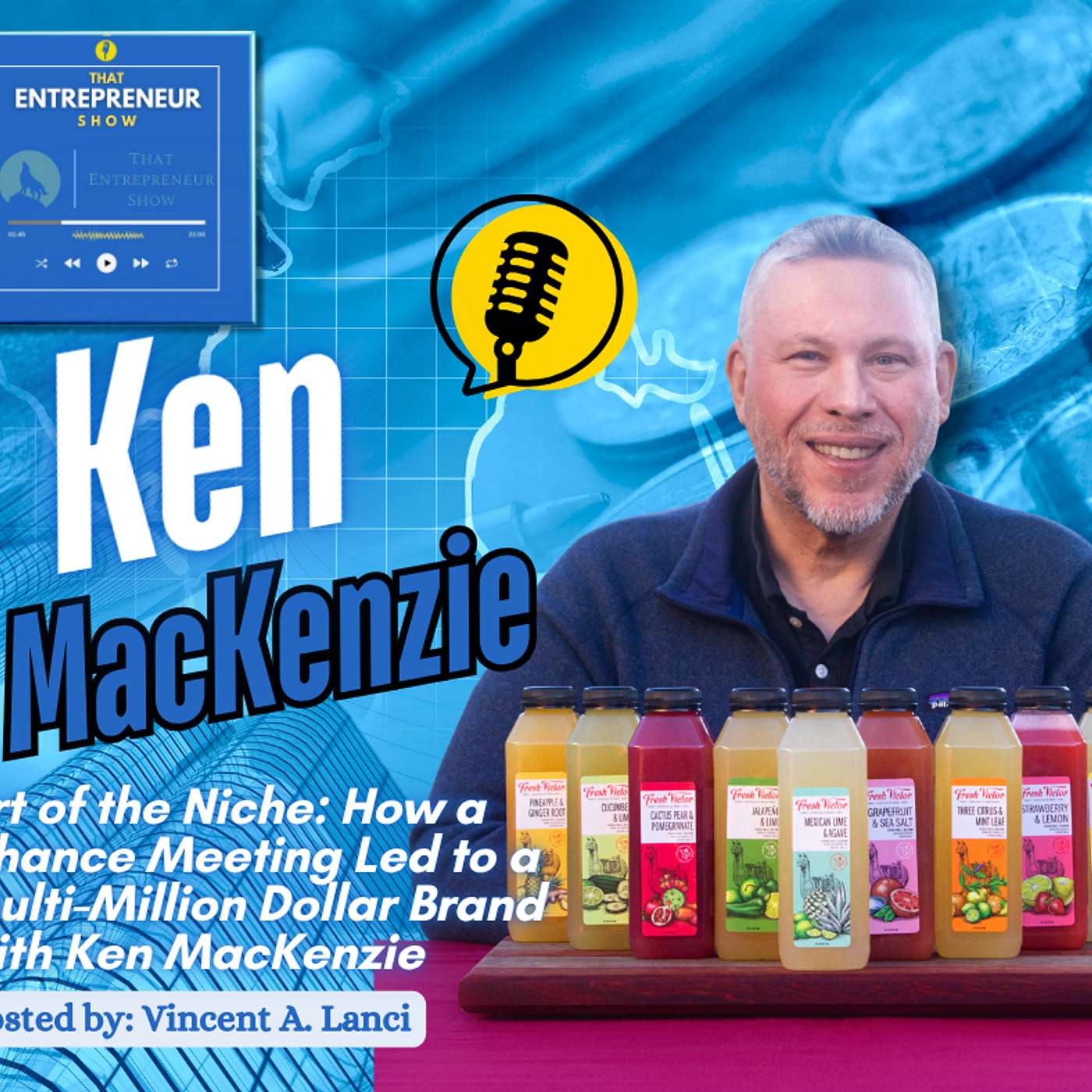 Art of the Niche: How a Chance Meeting Led to a Multi-Million Dollar Brand with Ken MacKenzie