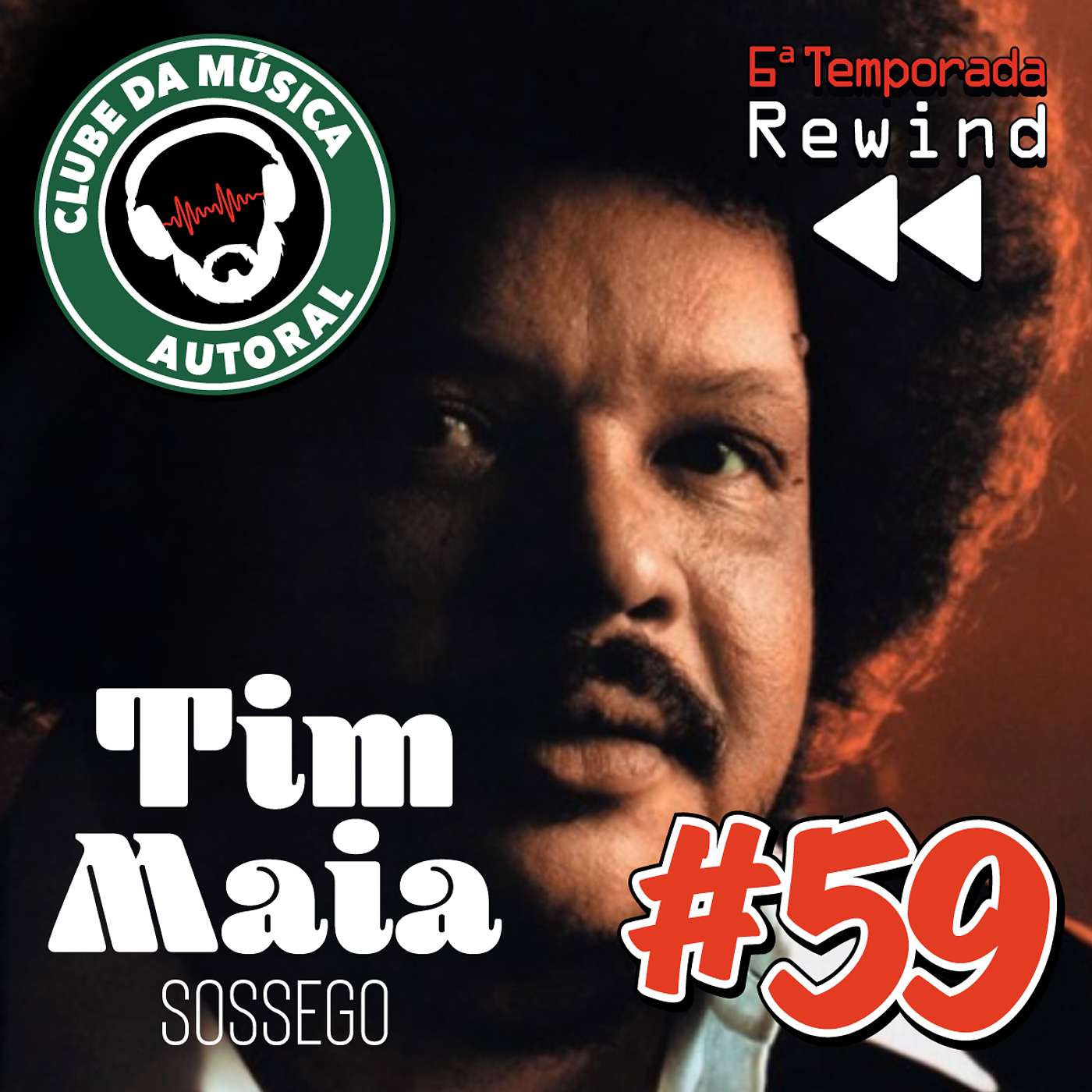 EP 59 - Tim Maia, Sossego