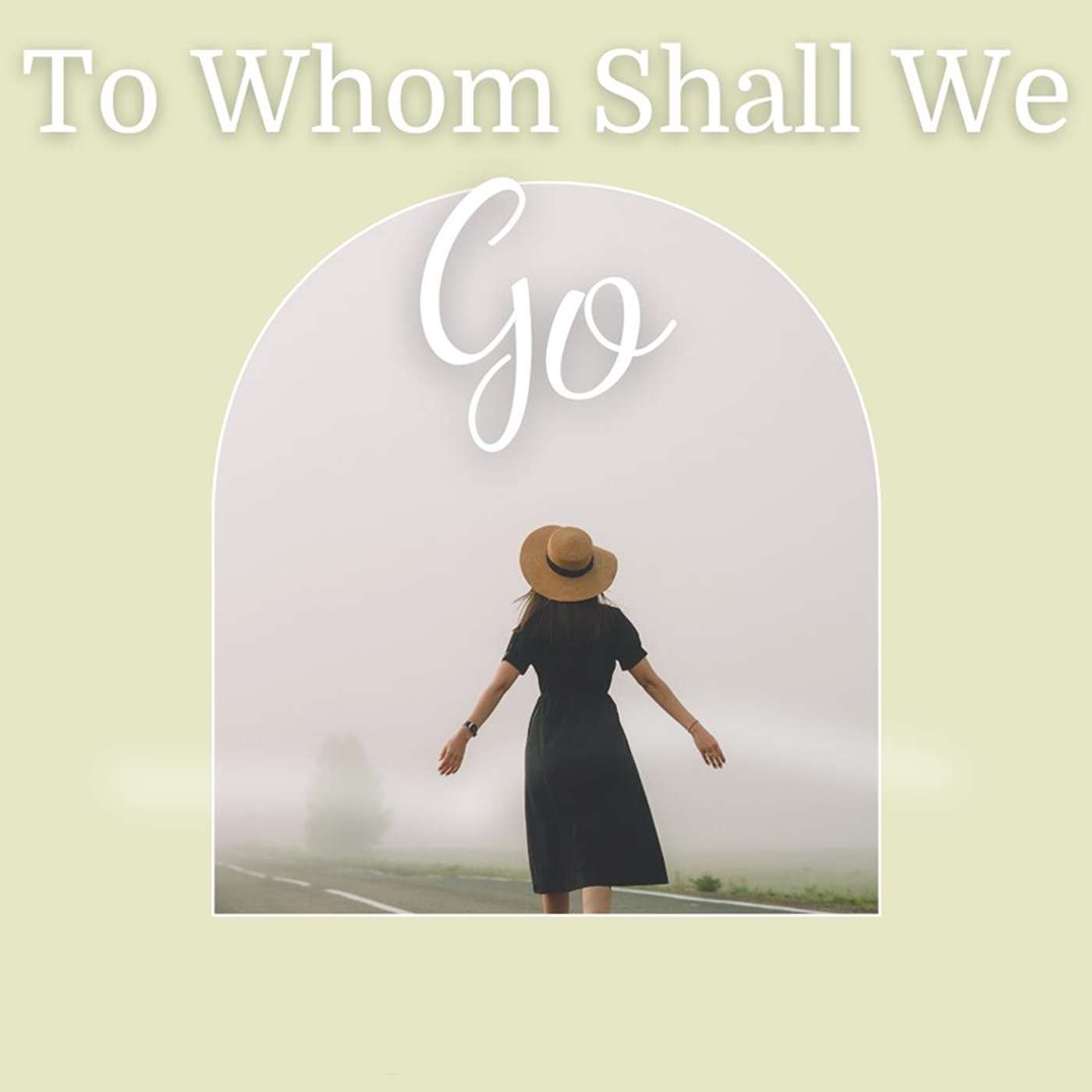 Season 4 Episode 205 - Lord to Whom shall we Go