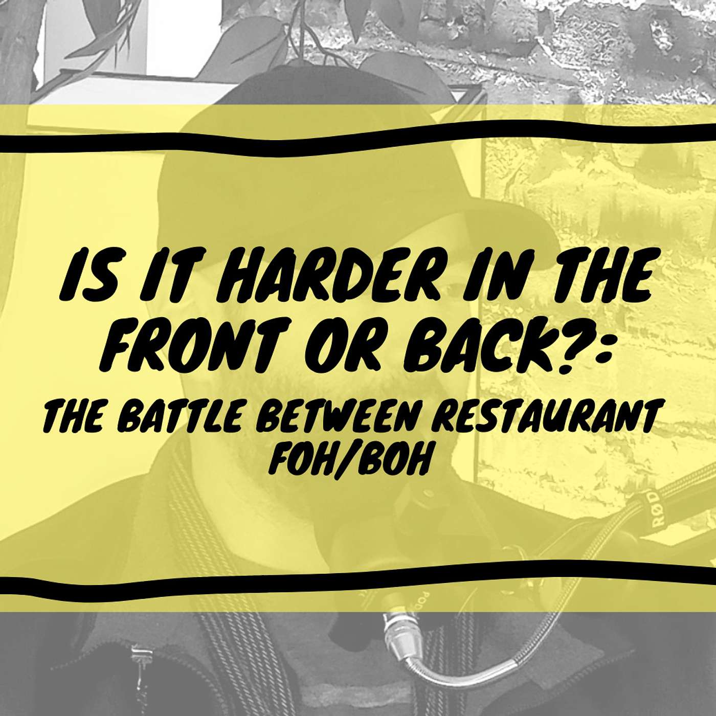Is It Harder in the Front or Back?: The Battle Between Restaurant FOH/BOH