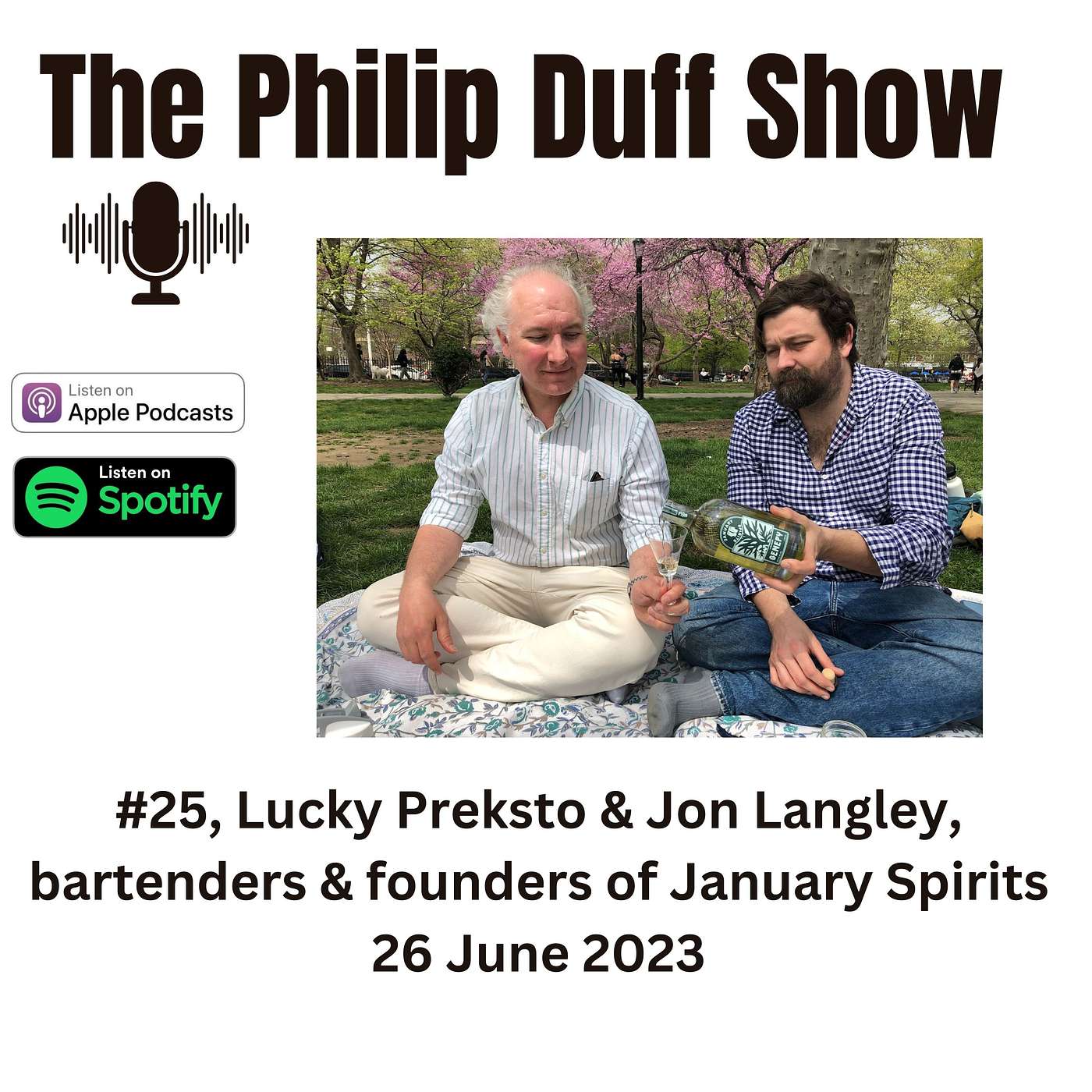 #25 Crafting Success: Inside the World of January Spirits with Co-founders Lucky Preksto & Jon Langley episode artwork