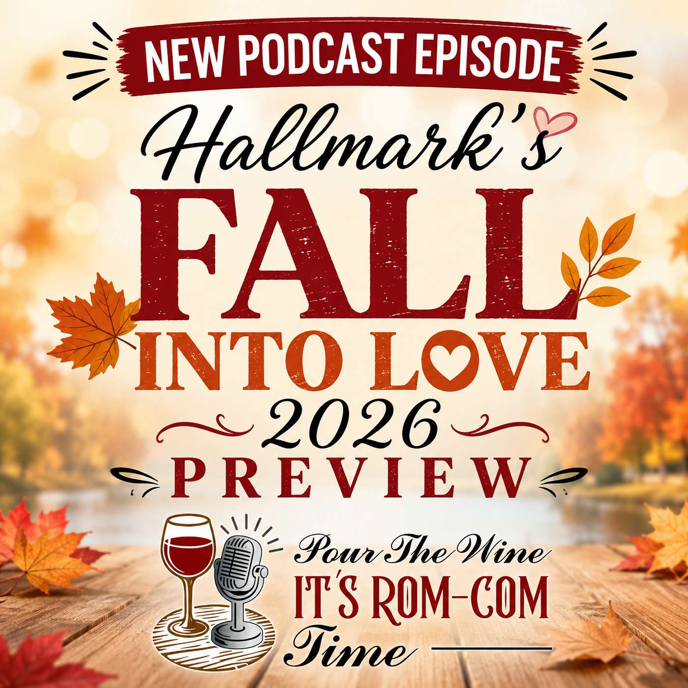 Hallmark's Fall Into Love 2026 Preview episode artwork