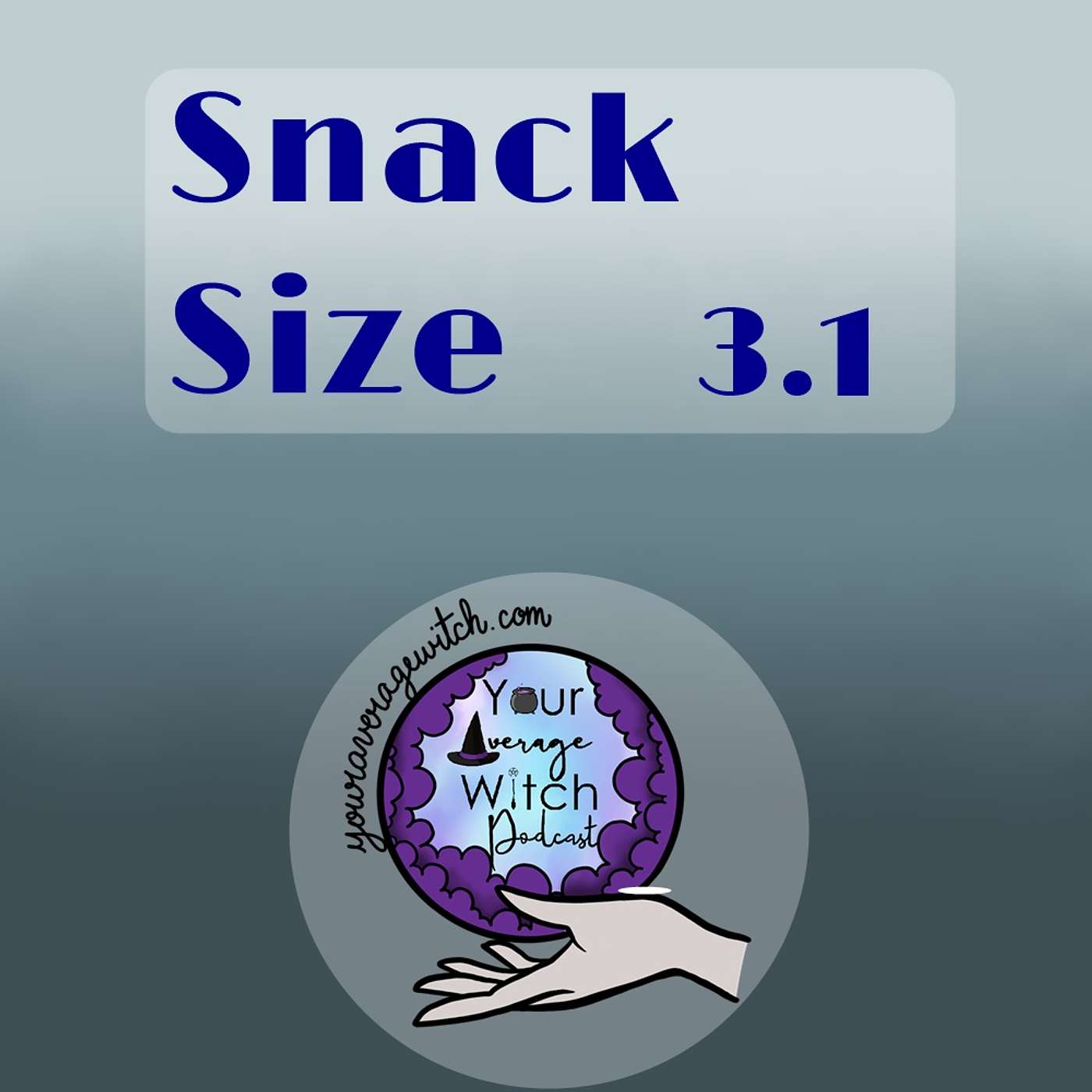 Snack Size 3.1. Witchy Events in the first quarter, and FREE STUFF!