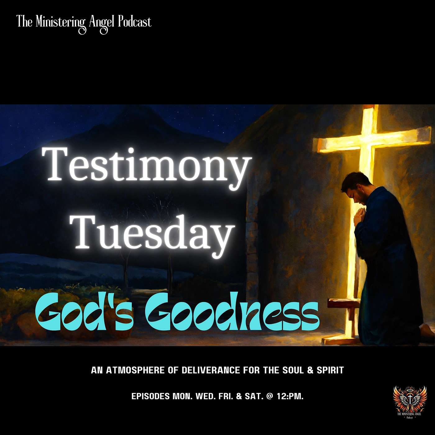 The Ministering Angel Podcast
