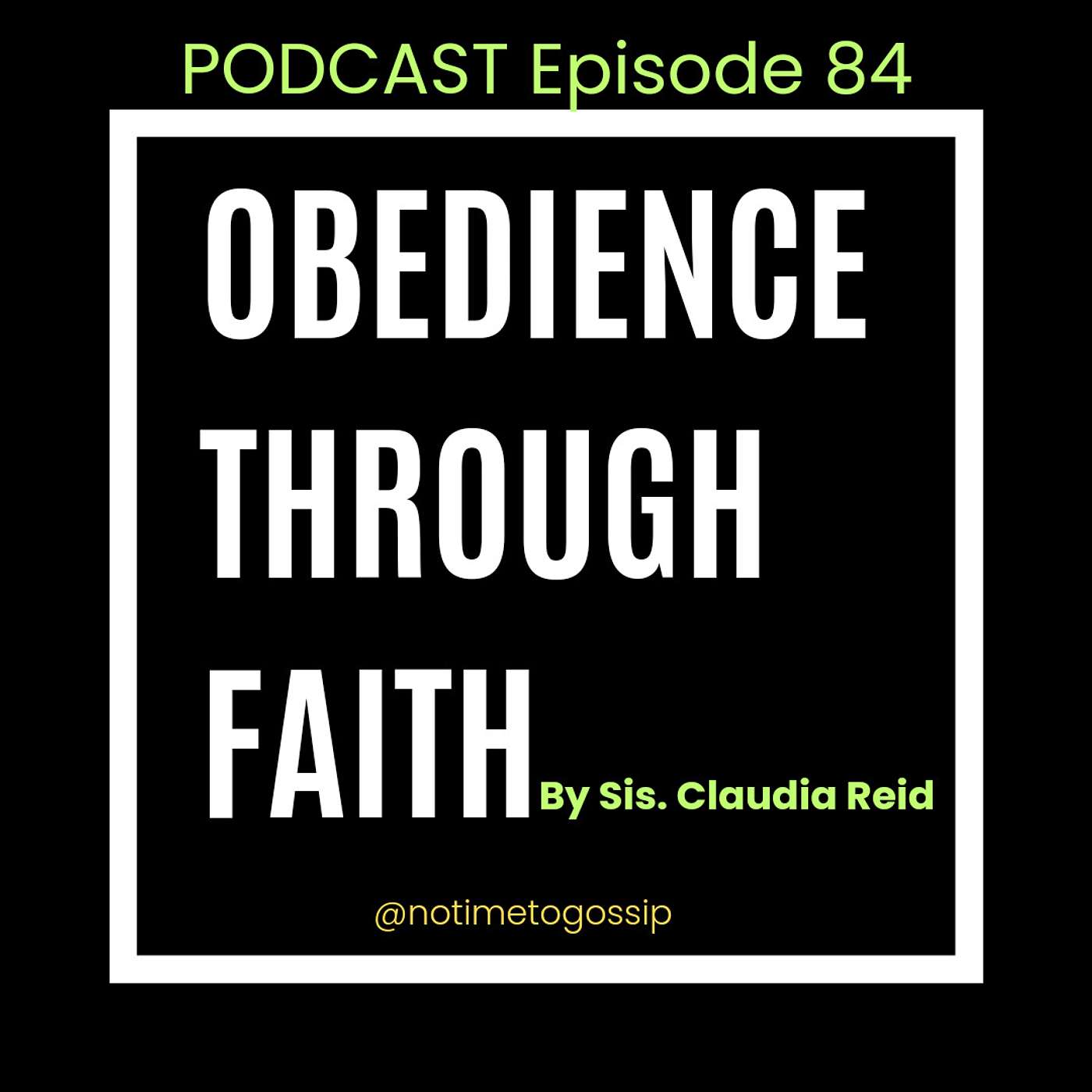 OBEDIENCE THROUGH FAITH episode artwork
