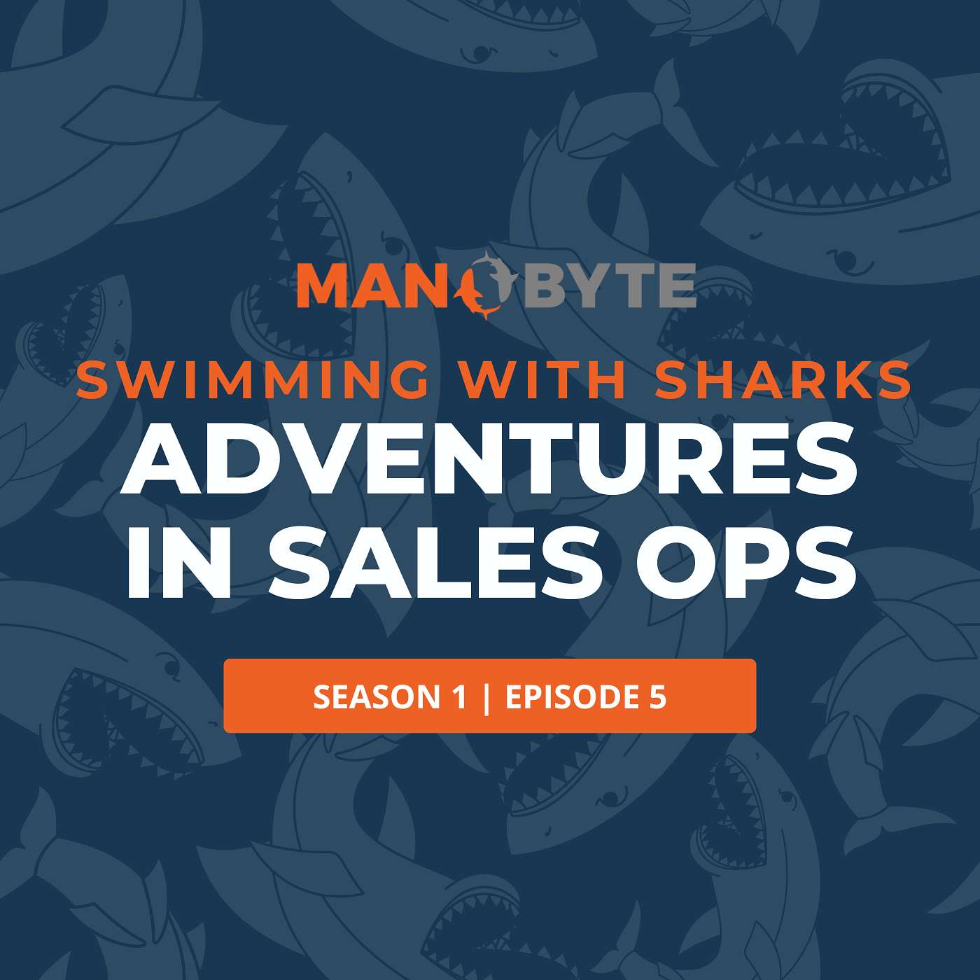 Swimming With Sharks: Adventures in Sales Ops - Episode 5: René de Jong