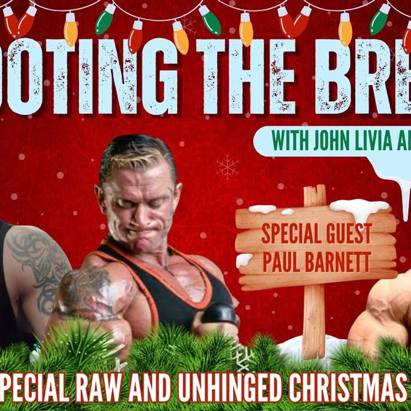 Shooting the Breeze . John Livia and Lee Priest