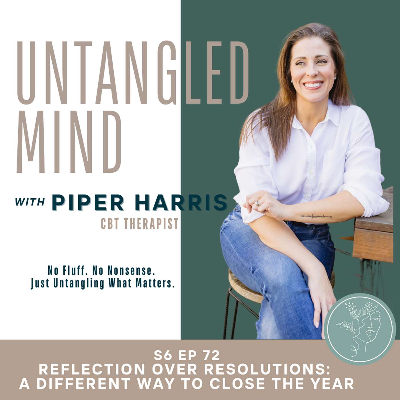 S6 Ep 72 Reflection Over Resolutions: A Different Way to Close the Year episode artwork