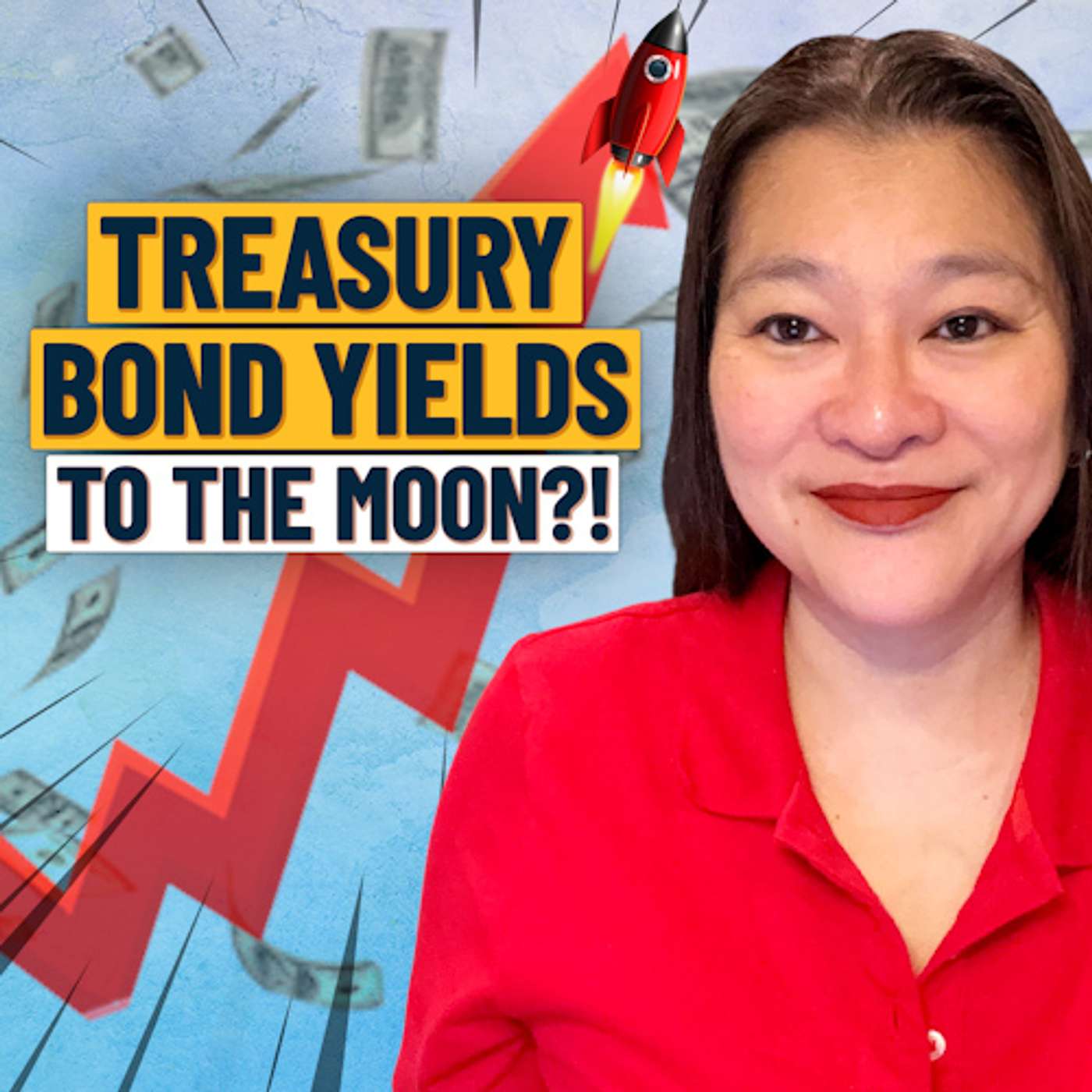 Could Treasury Bond Yields Hit 6%? Buy Now Or Wait? Might The Fed Raise Rates? episode artwork