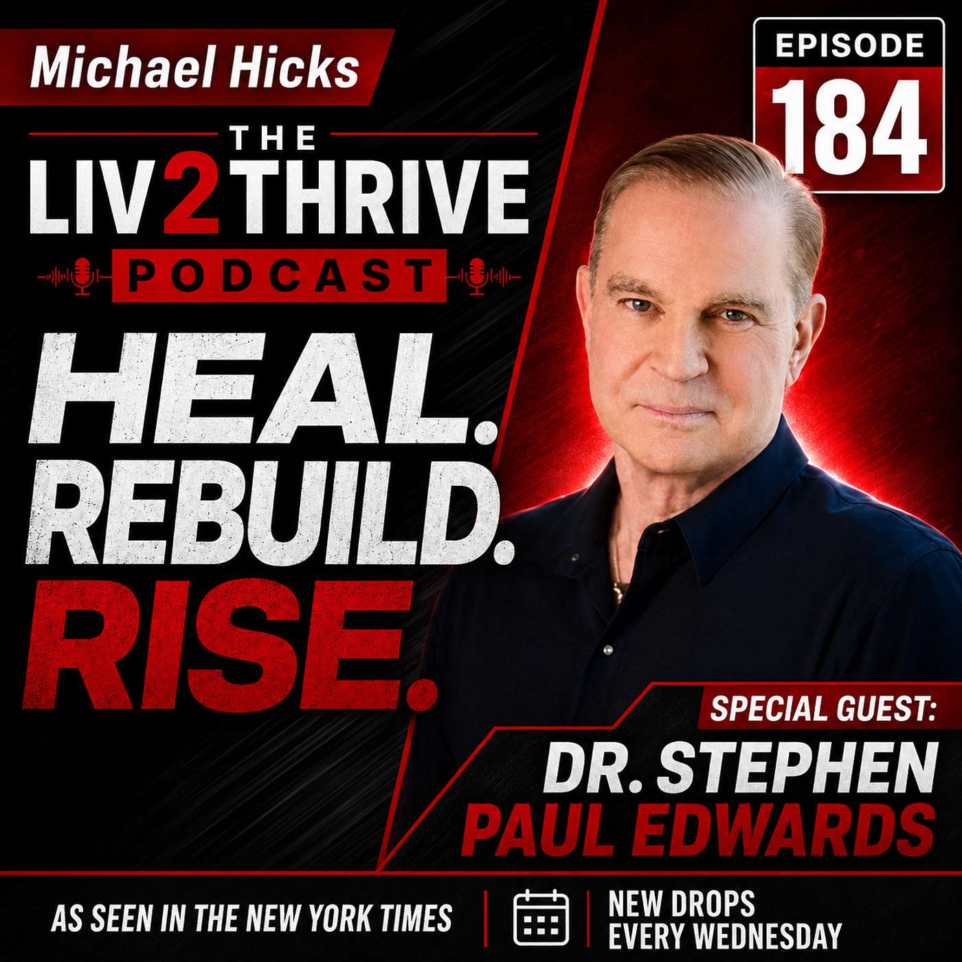 HEAL - BUILD - RISE - AUTHOR DR. STEPHEN PAUL EDWARDS INTERVIEW ON THE BOOK THE VENUS FLY TRAP EP:184