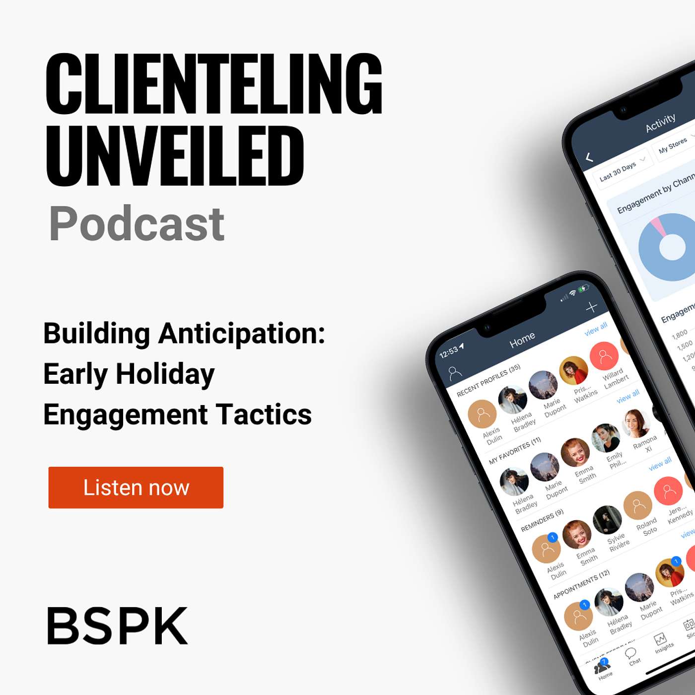 BSPK Clienteling Unveiled