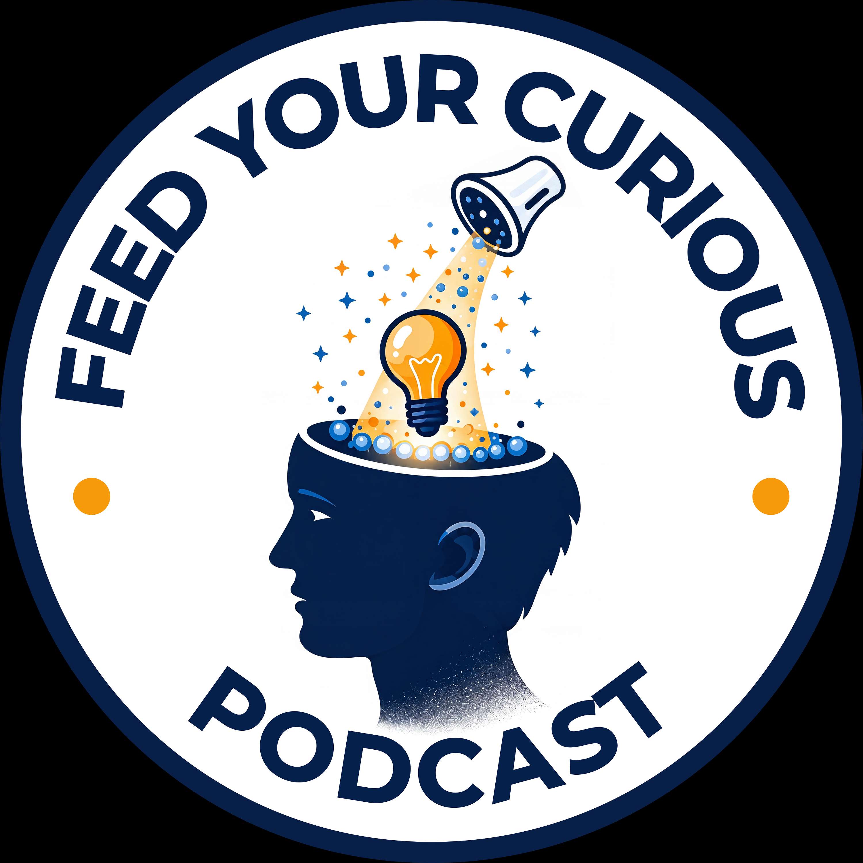 Feed Your Curious Podcast
